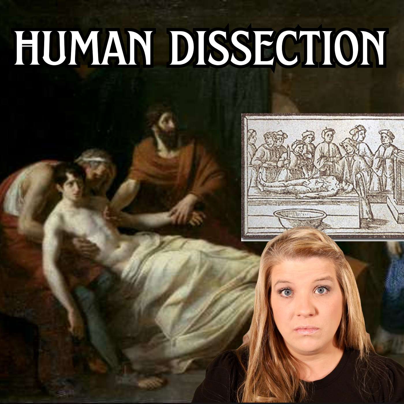 HISTORY OF HUMAN DISSECTION | MEDICAL HISTORY