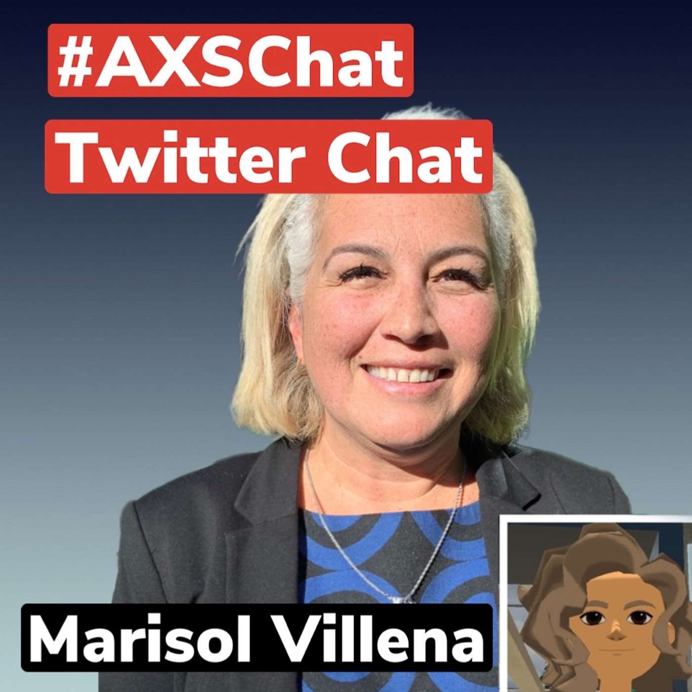 AXSChat Podcast with Marisol Villena. Inclusion, accessibility & equitable product & program development Accenture enterprise metaverse