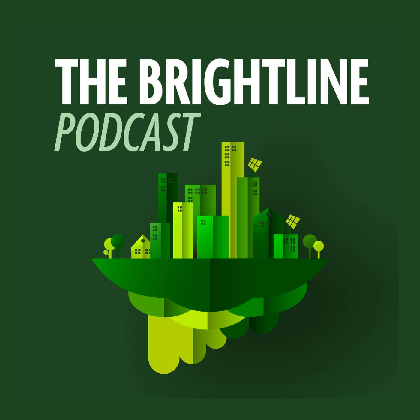 The Brightline Podcast