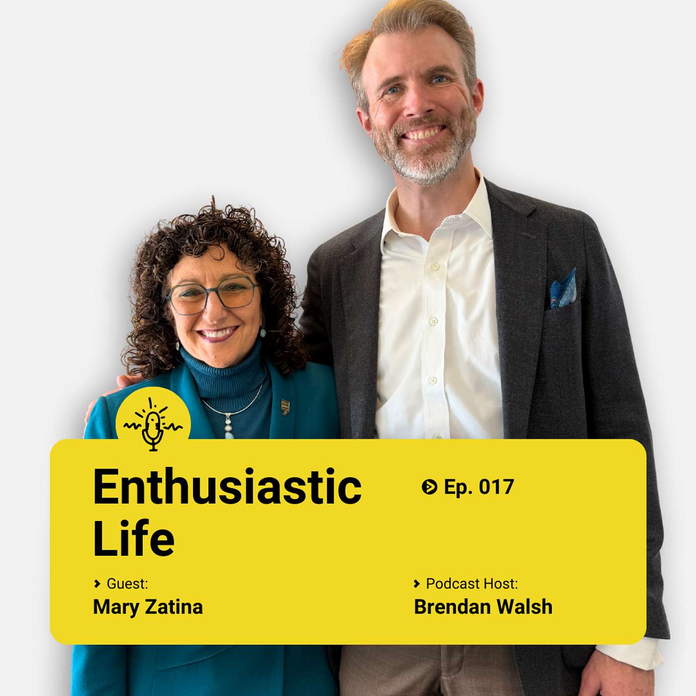 Enthusiastic Life | with Brendan Walsh