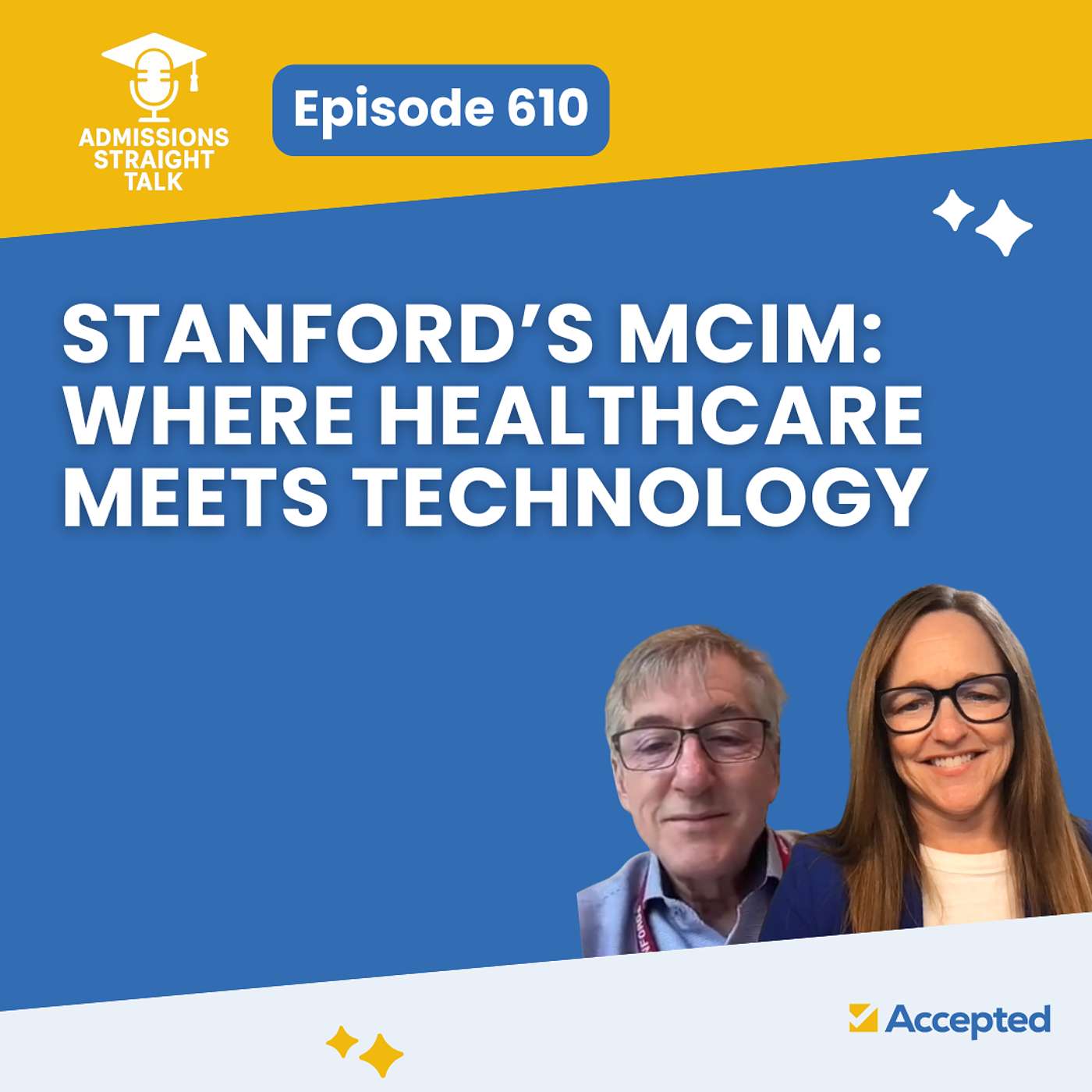 Stanford's MCiM Degree: Where Healthcare Meets Technology [Episode 610]