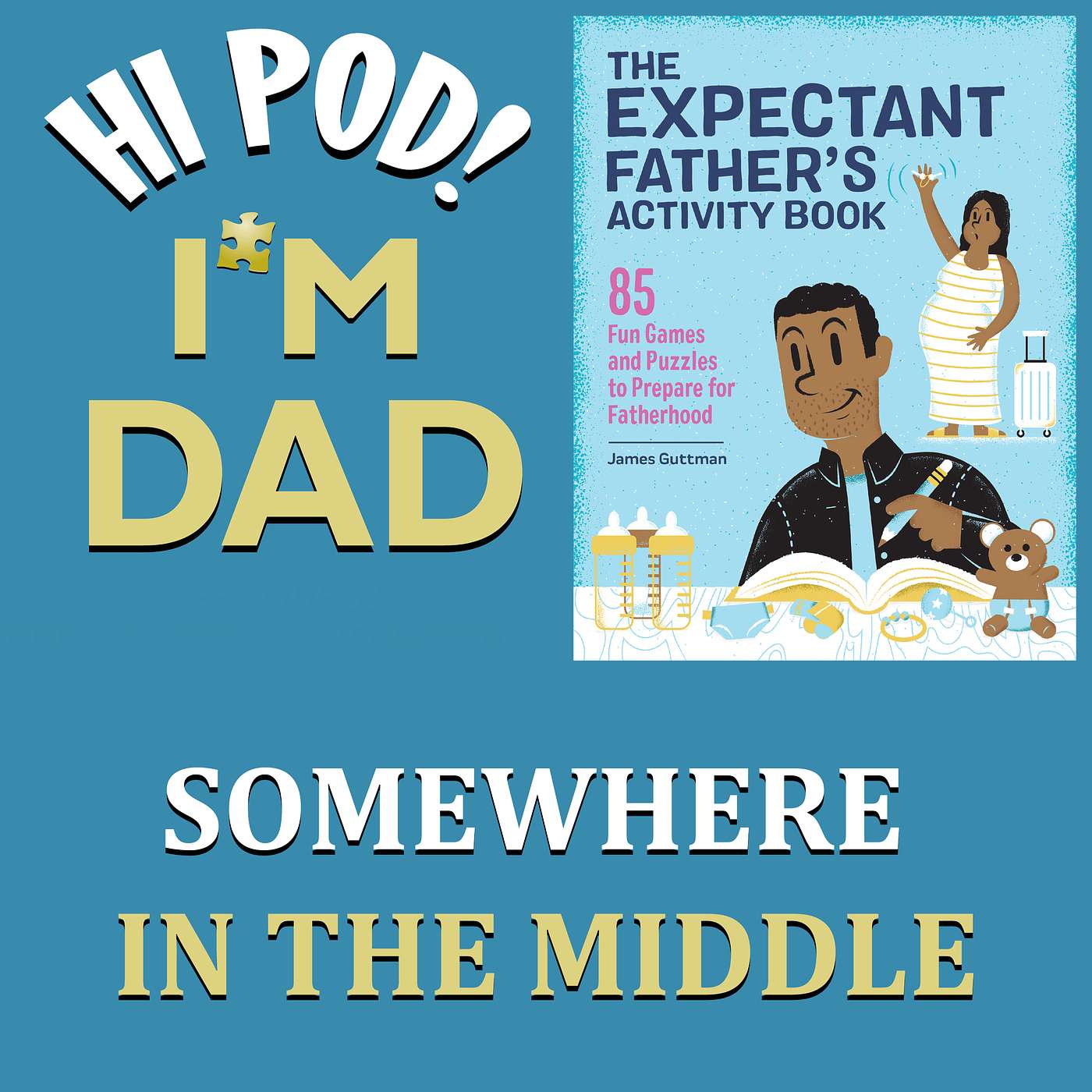 Hi Pod! I\'m Dad.