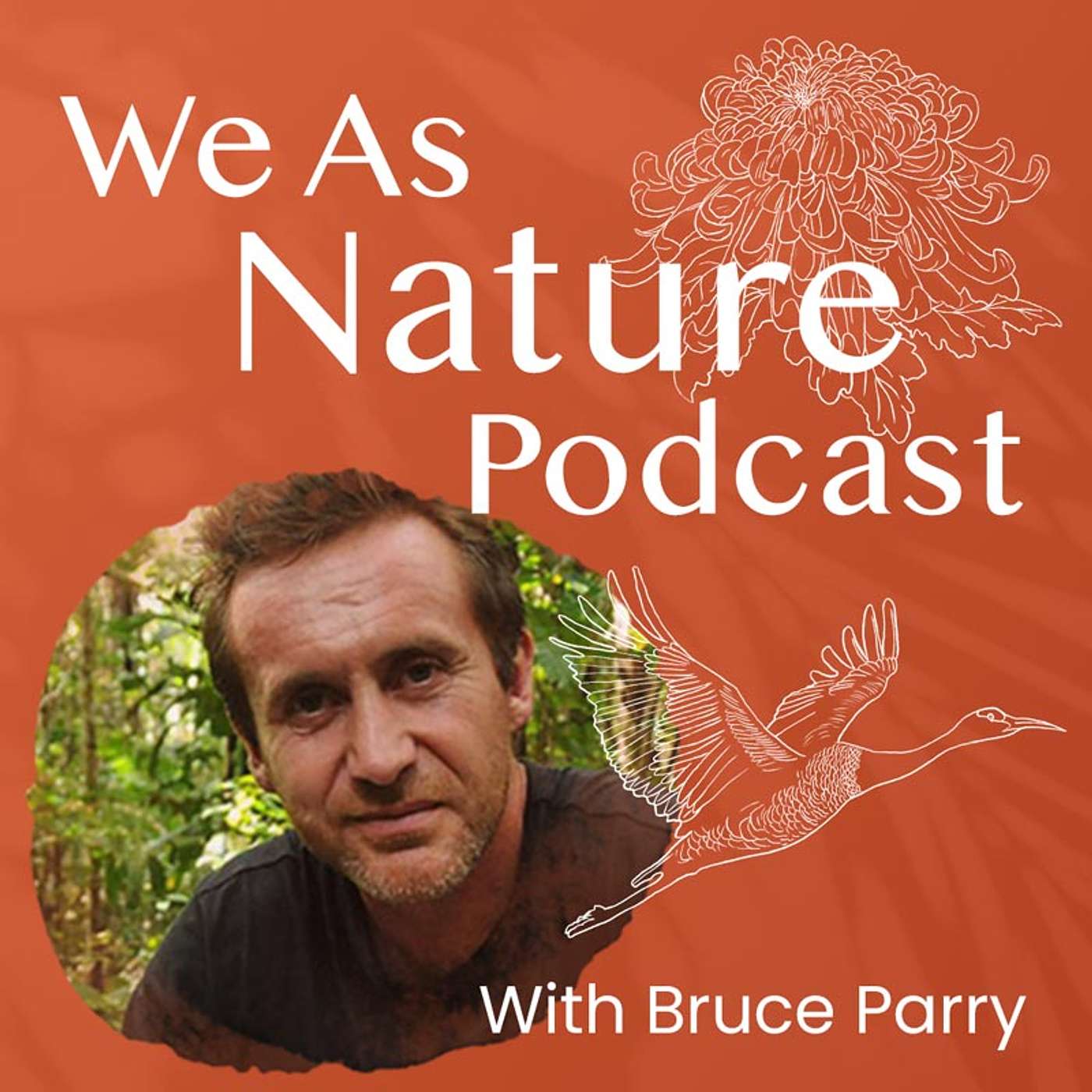 Living in Balance With the Earth and Each Other With Bruce Parry