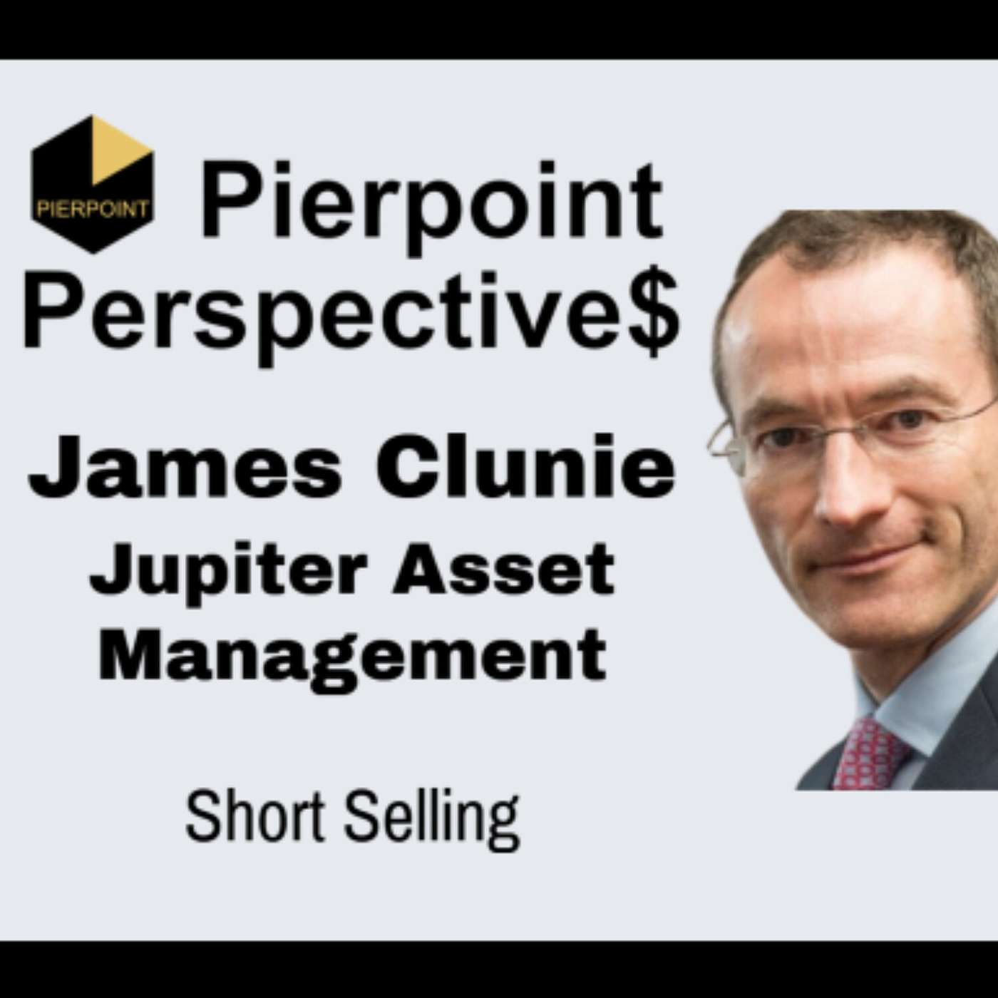 Interview on short selling with James Clunie, Jupiter Asset Management episode artwork