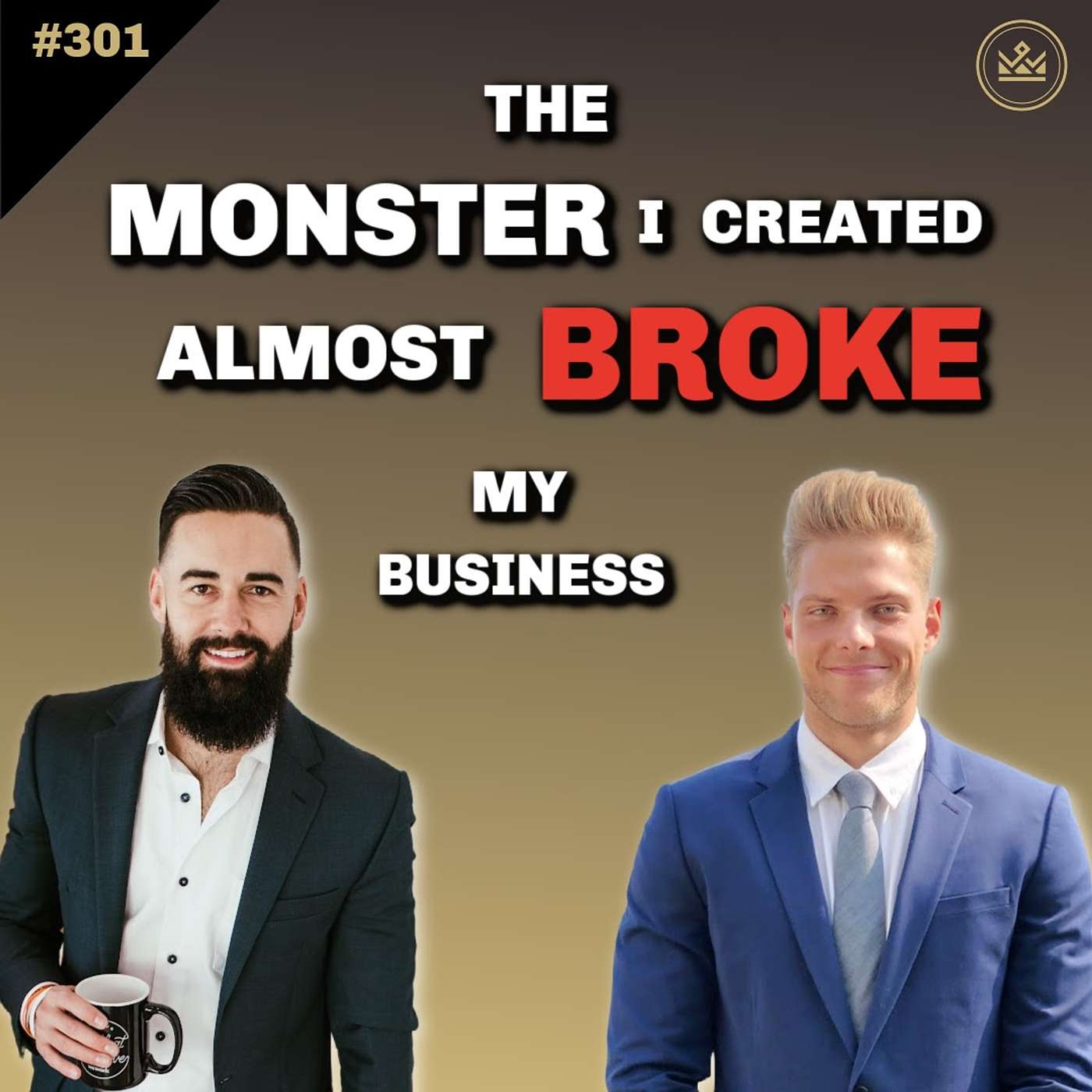301 | From Struggling To Thriving in Real Estate