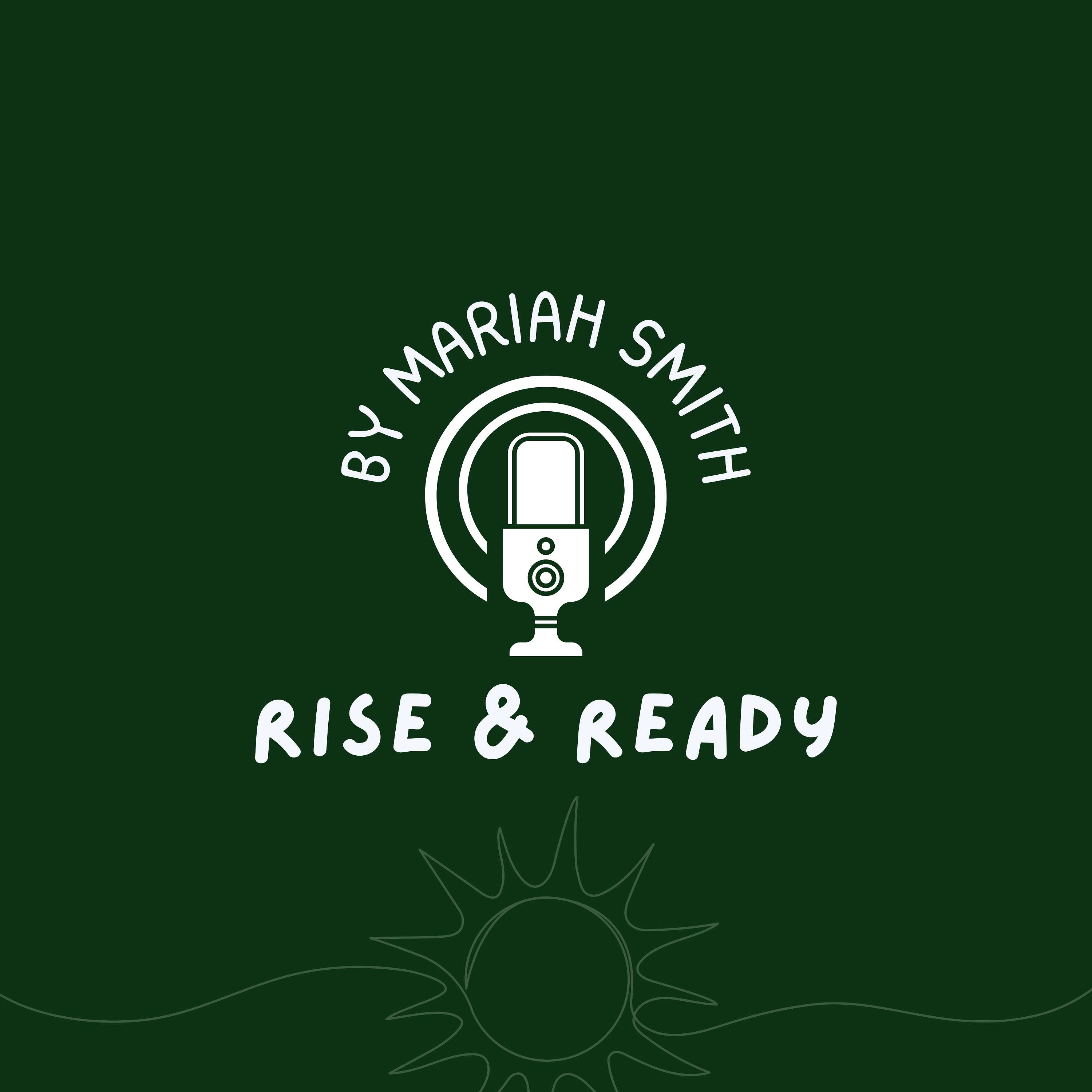 Rise & Ready