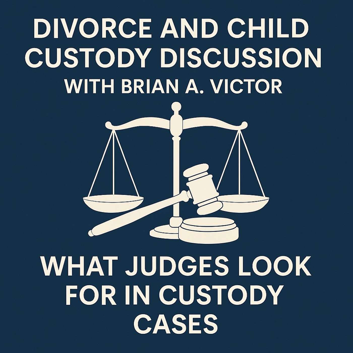 What Judges Look For In Custody Cases