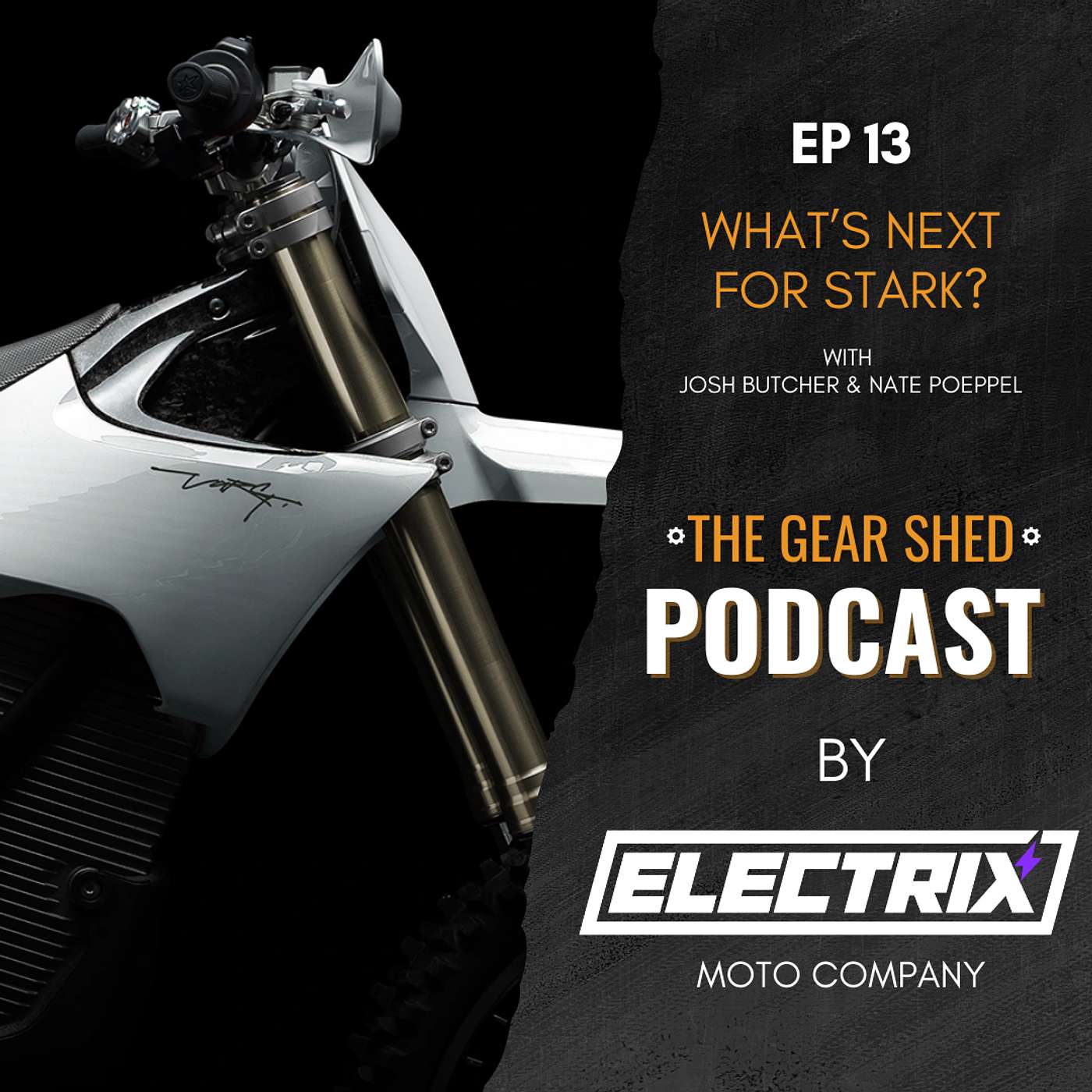 The Gear Shed | An E-Moto Podcast By Electrix Moto