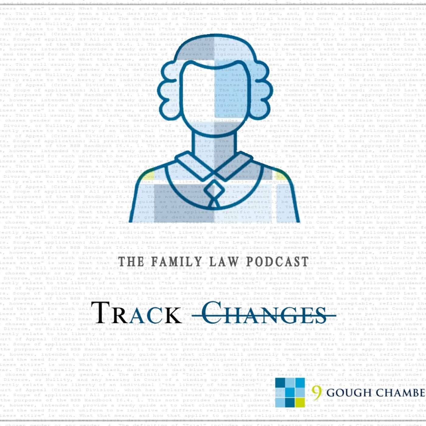 Track Changes - The Family Law Podcast