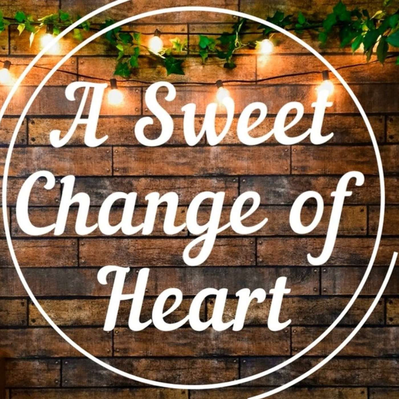 A Sweet Change of Heart