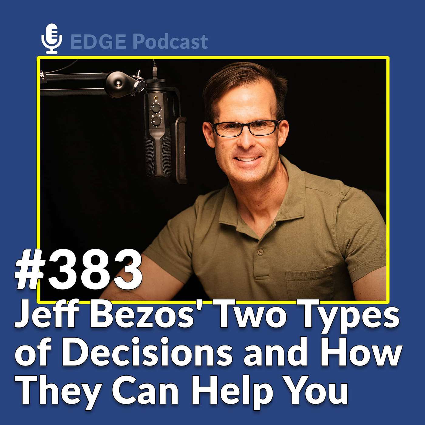 Jeff Bezos' Two Types of Decisions and How They Can Help You