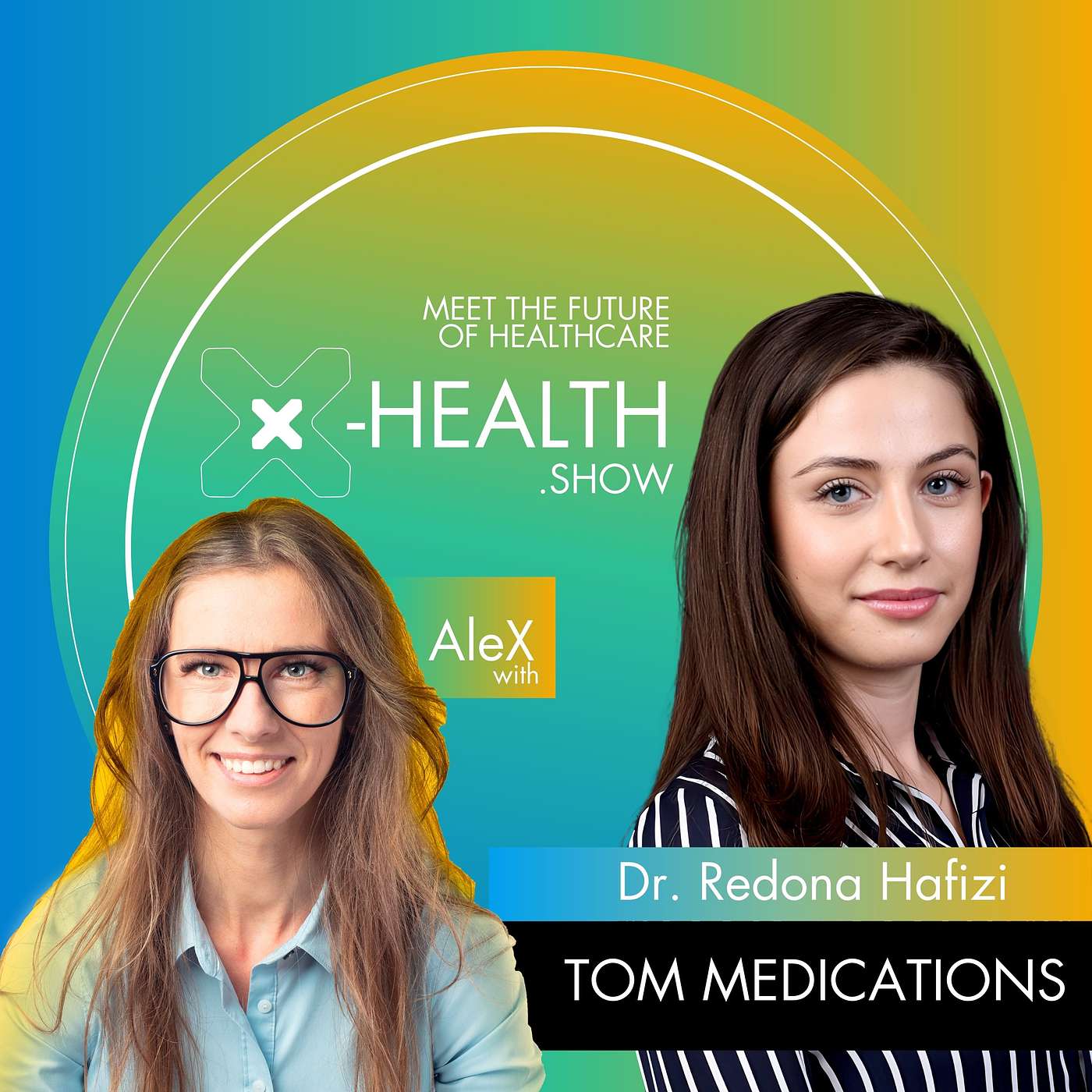 X-Health.show - meet the future of healthcare