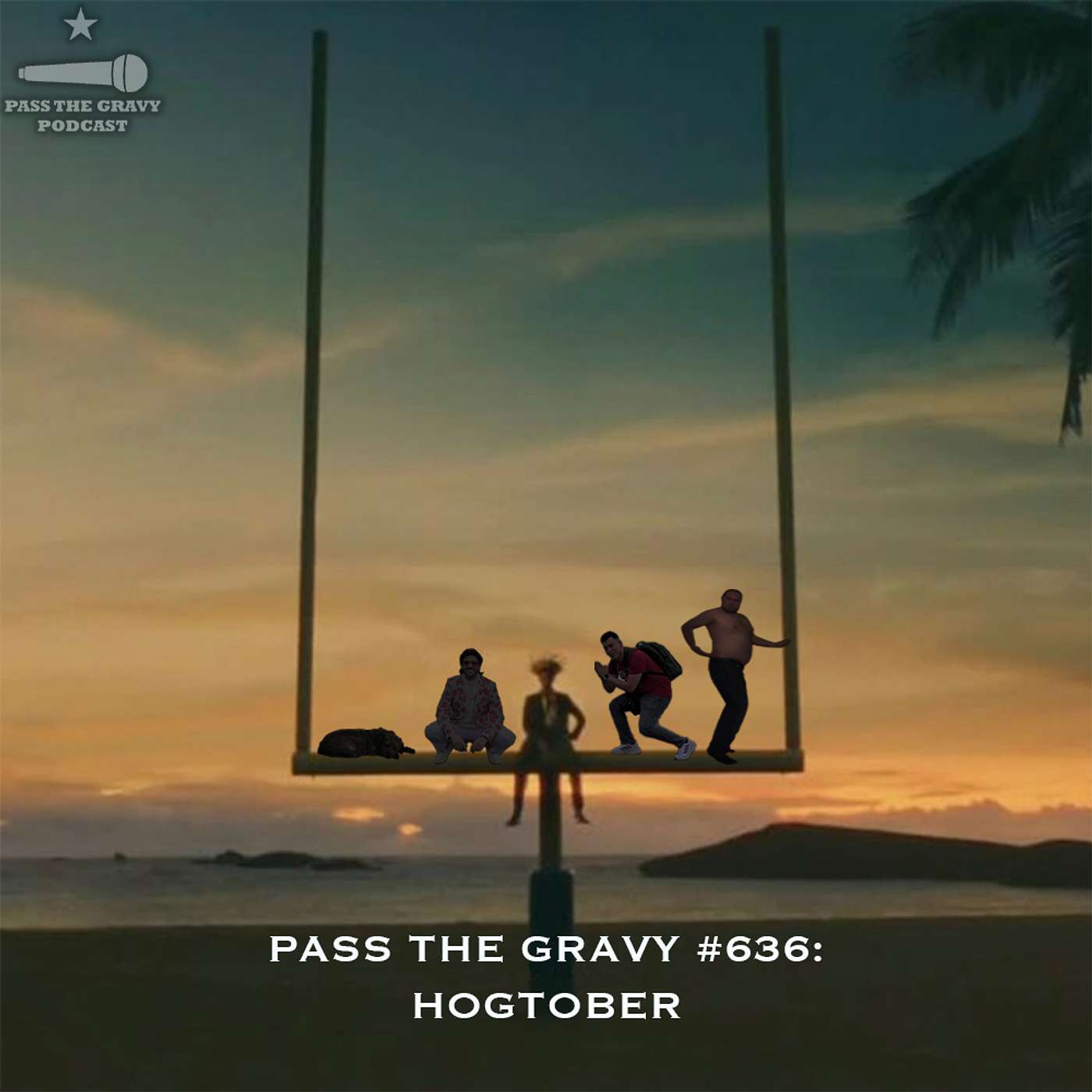 Pass The Gravy #636: Hogtober Pass The Gravy #636: Hogtober