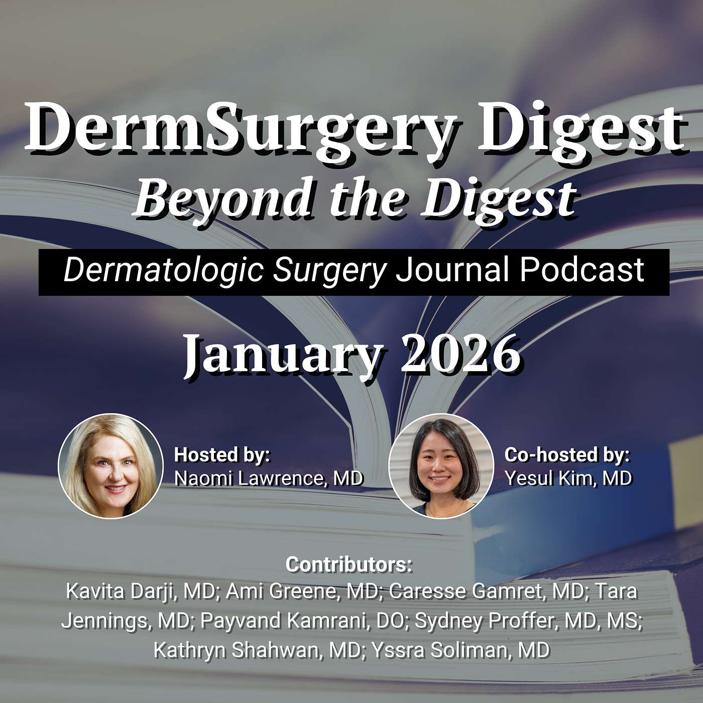 DermSurgery Digest
