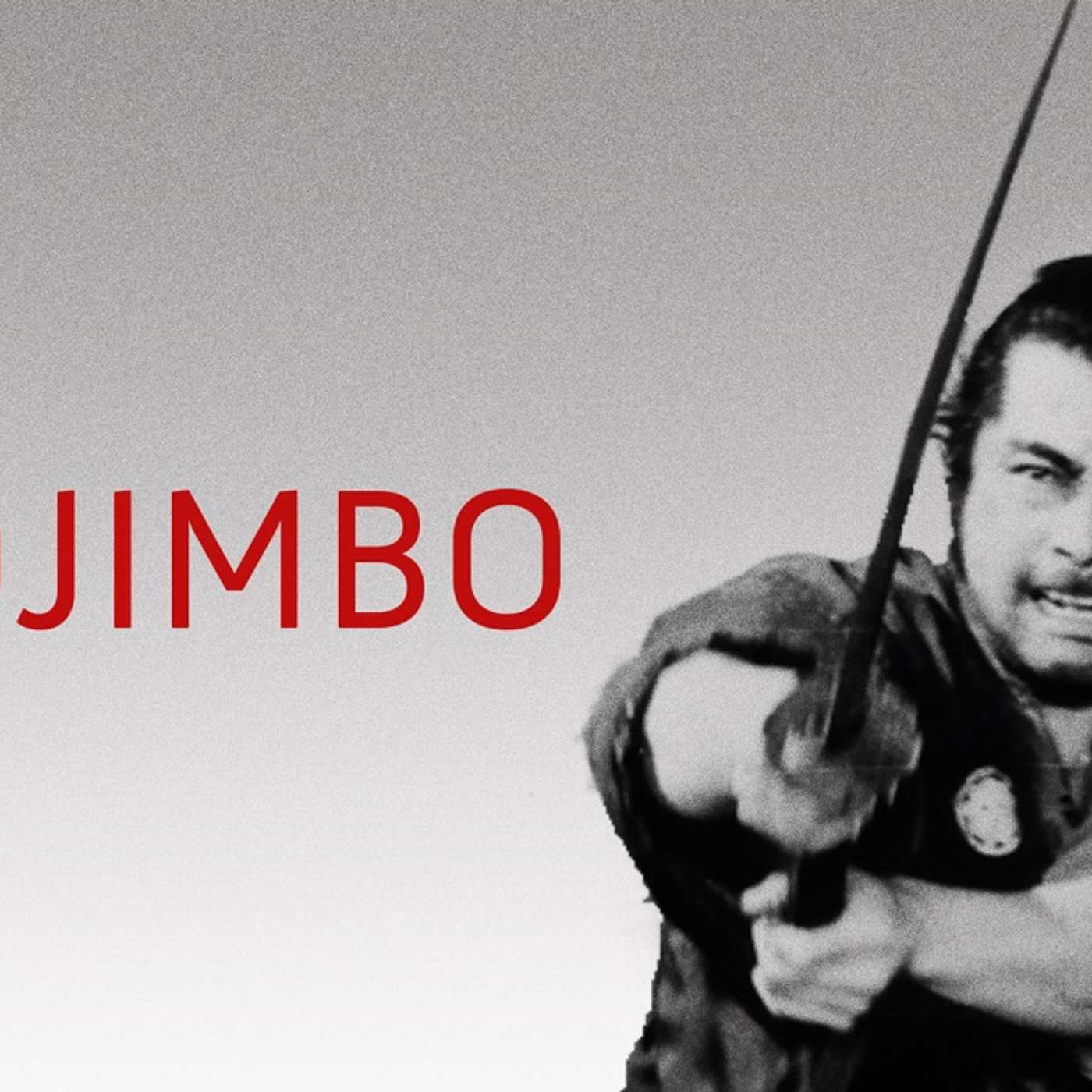 Ep. 277 Akira Kurosawa's Yojimbo (1961)
