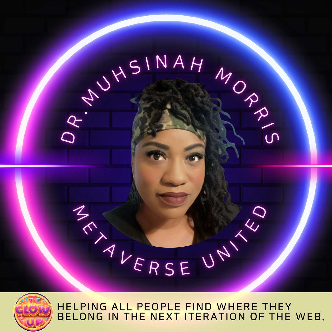 Helping People Find Where They Belong in the Next Internet - Dr. Muhsinah Morris, Metaverse United