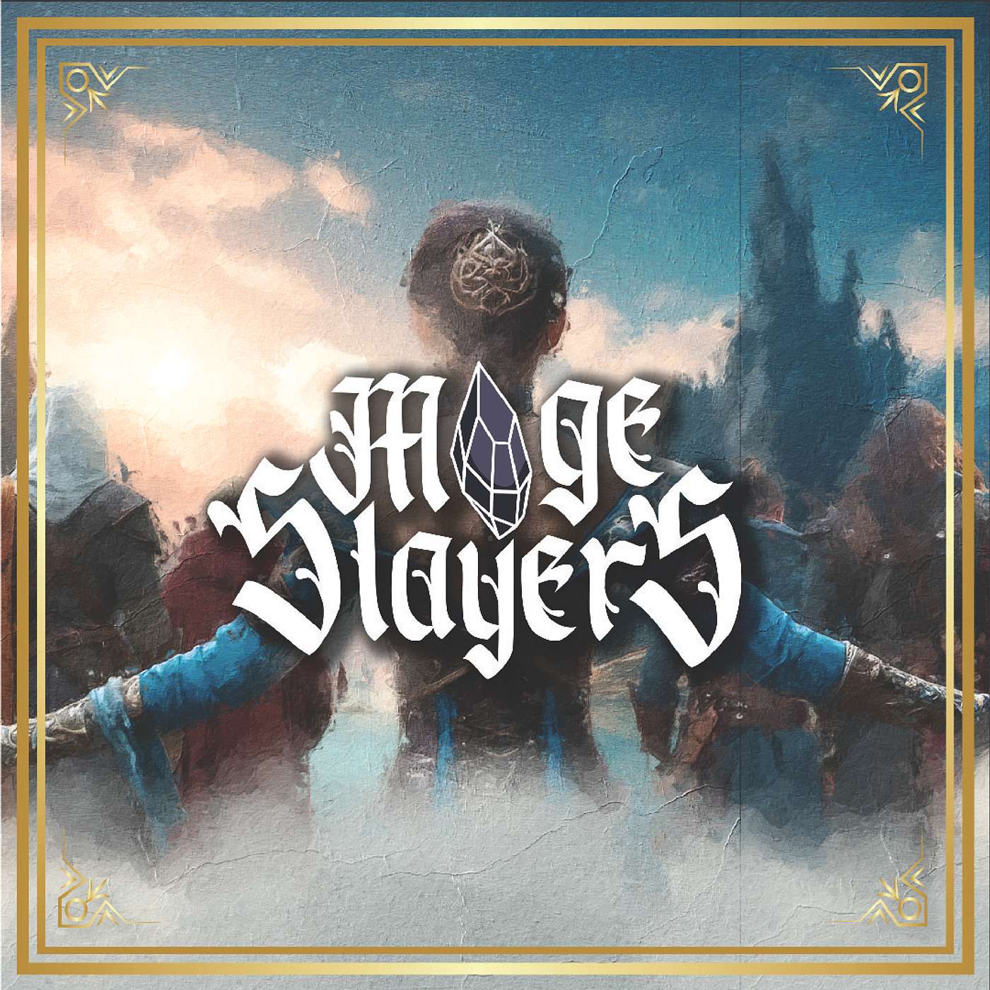 9: Mageslayers: That Easy, Huh?