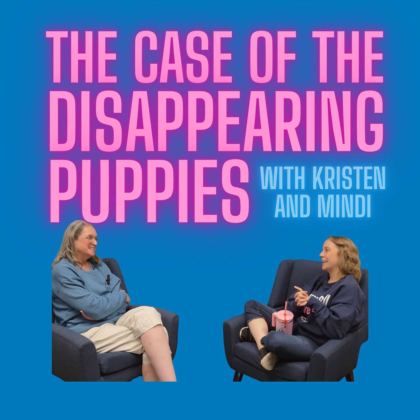 Ep26: The Case of the Disappearing Puppies