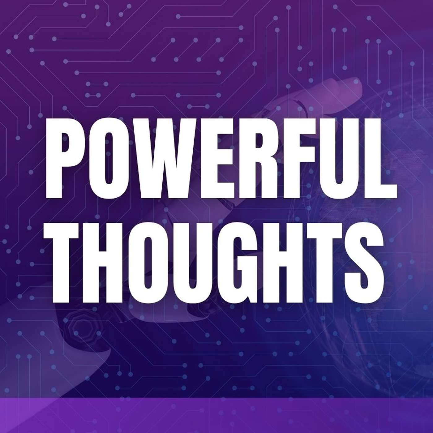 Creating New Neural Pathways | Powerful Thoughts | 5.10.26 episode artwork