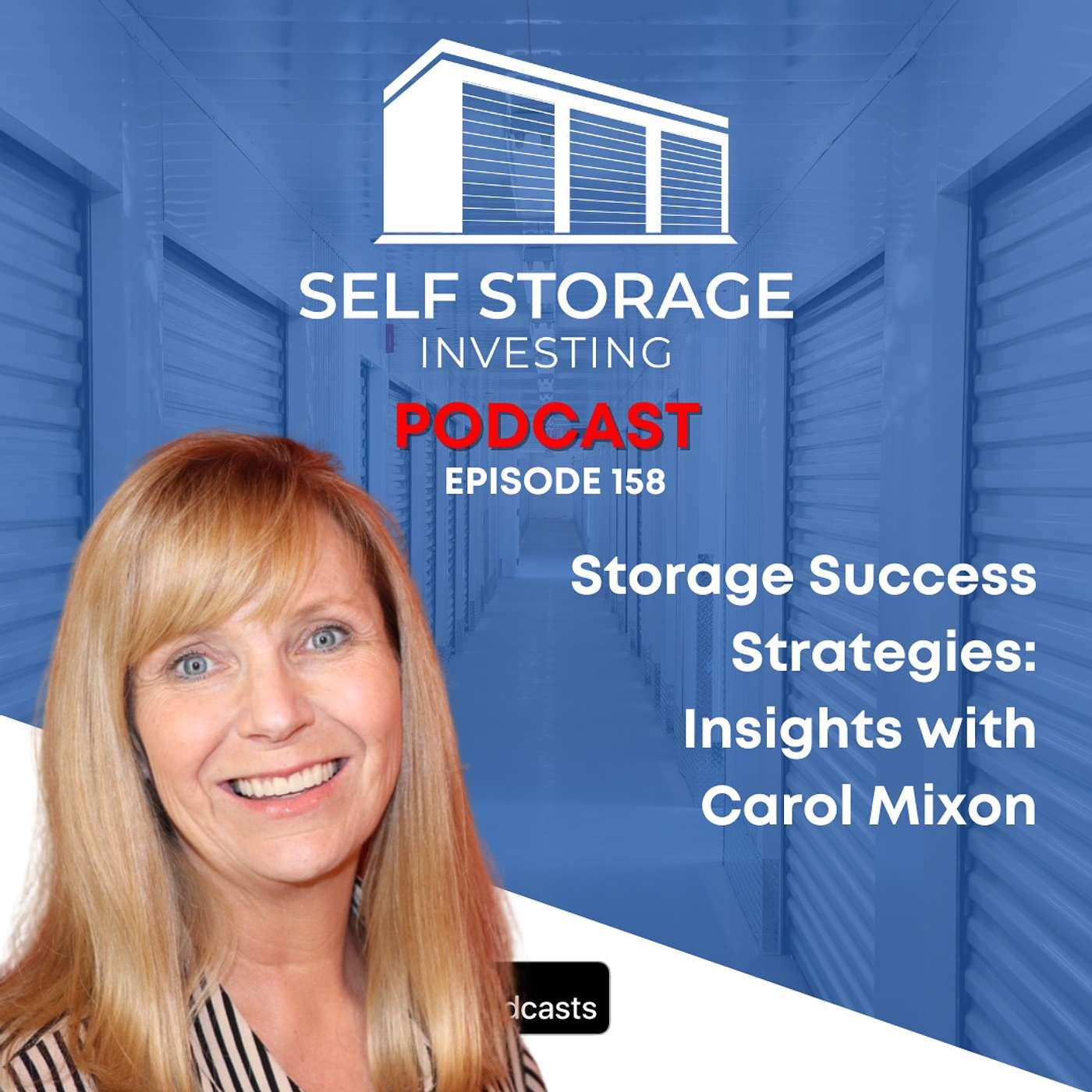 Storage Success Strategies: Insights with Carol Mixon