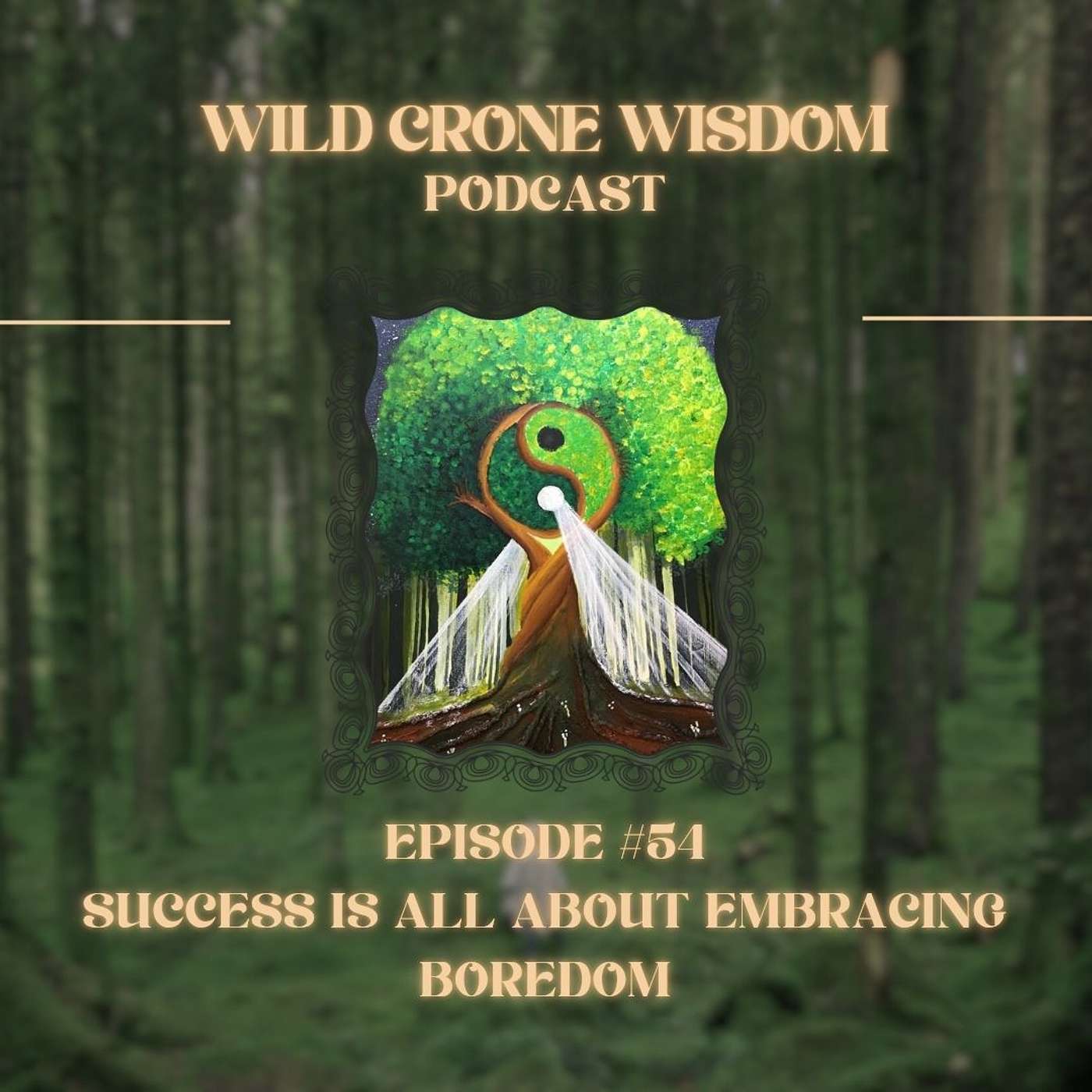 Wild Crone Wisdom Podcast