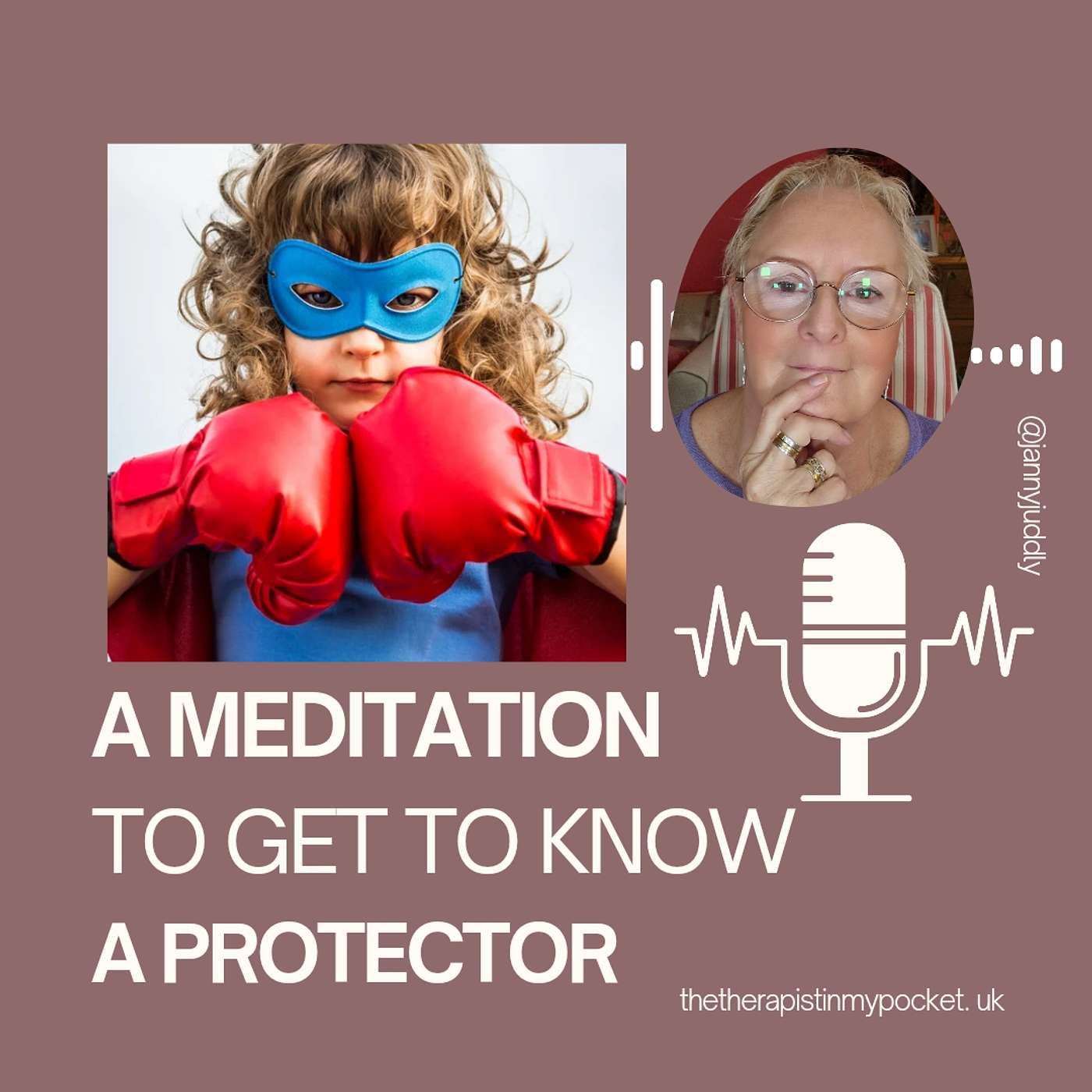 Janny Juddly, The Therapist in my Pocket\'s Podcast