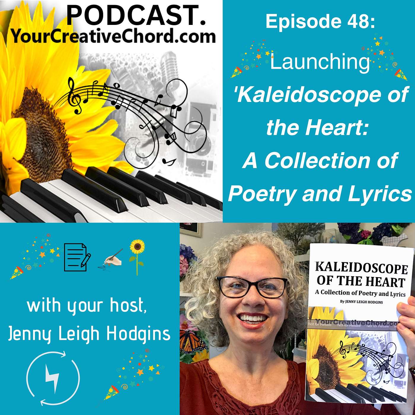 Launching "Kaleidoscope of the Heart: A Collection of Poetry and Lyrics" | Your Creative Chord Podcast Ep 48
