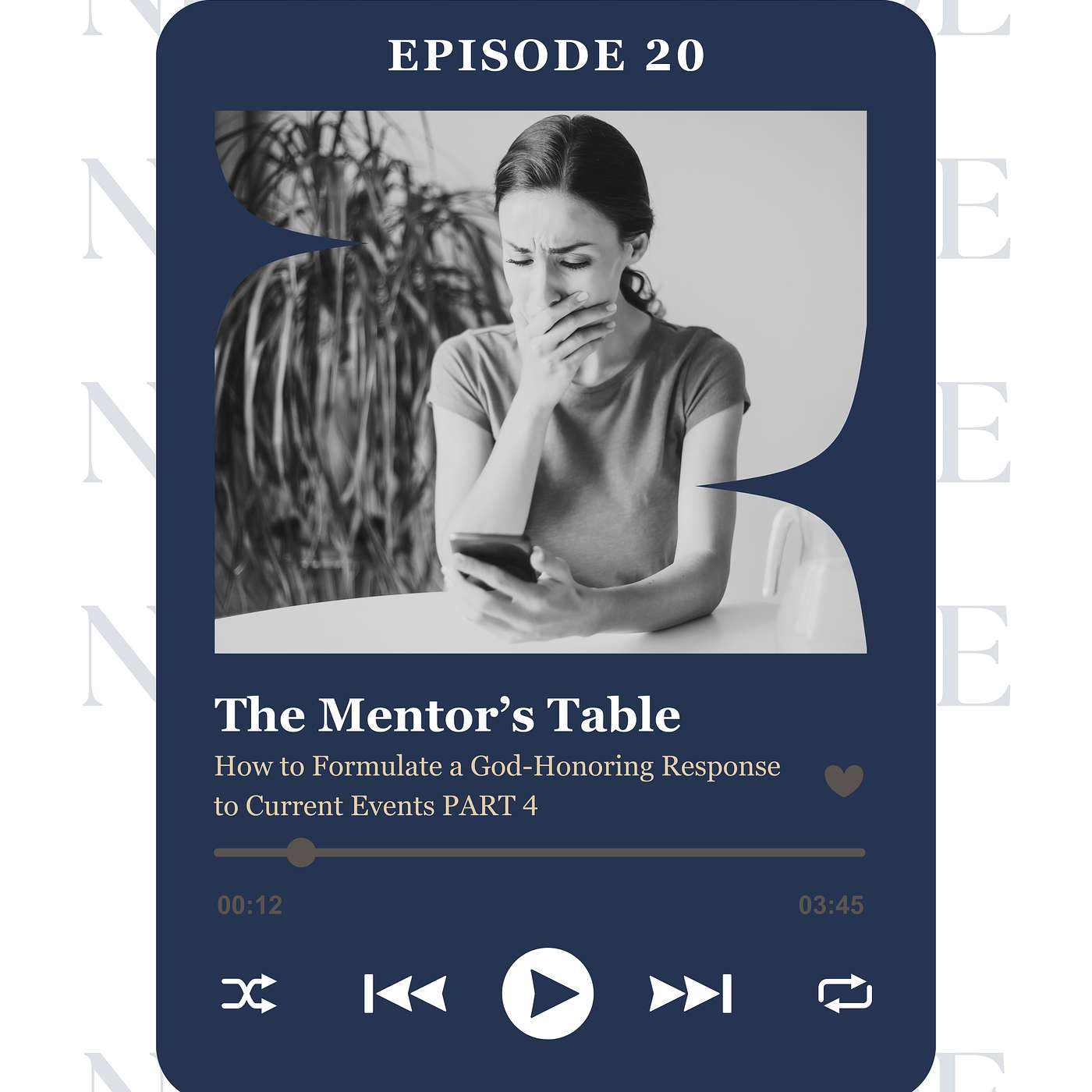 How to Formulate a God-Honoring Response to Current Events: Part 4