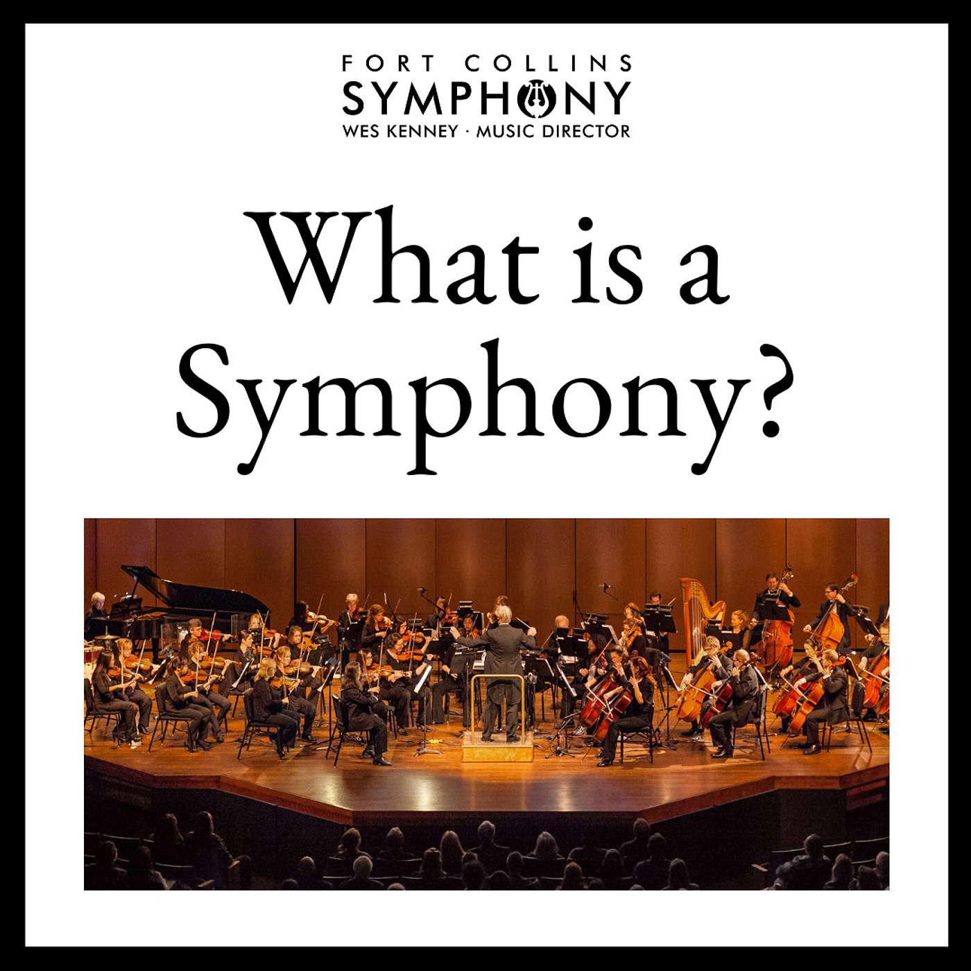 Open Notes Podcast - Fort Collins Symphony