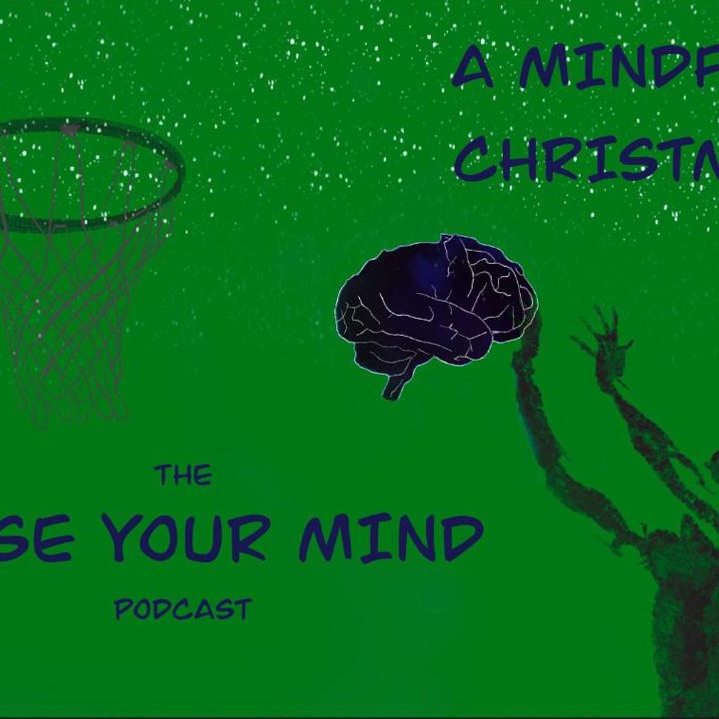 A Mindful Christmas- Episode 2 of 2