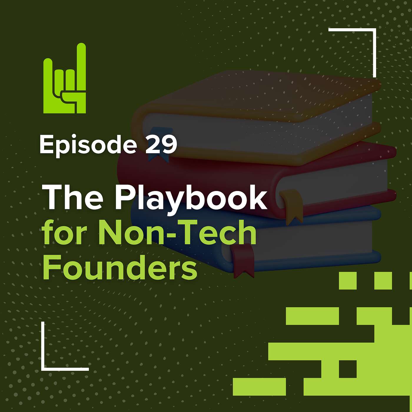 S01E29 • Growth Hacking: The Playbook for Non-Tech Founders