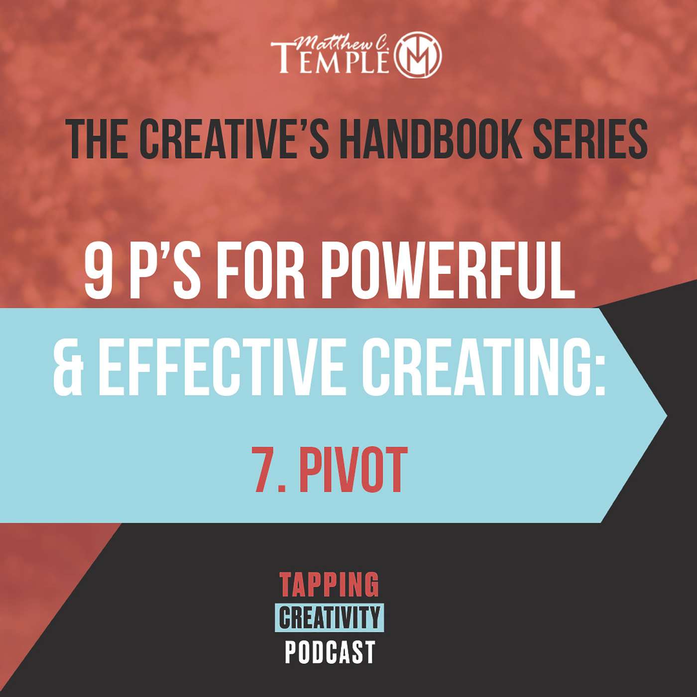 How to adjust your creative plans | PIVOT, the 7th 