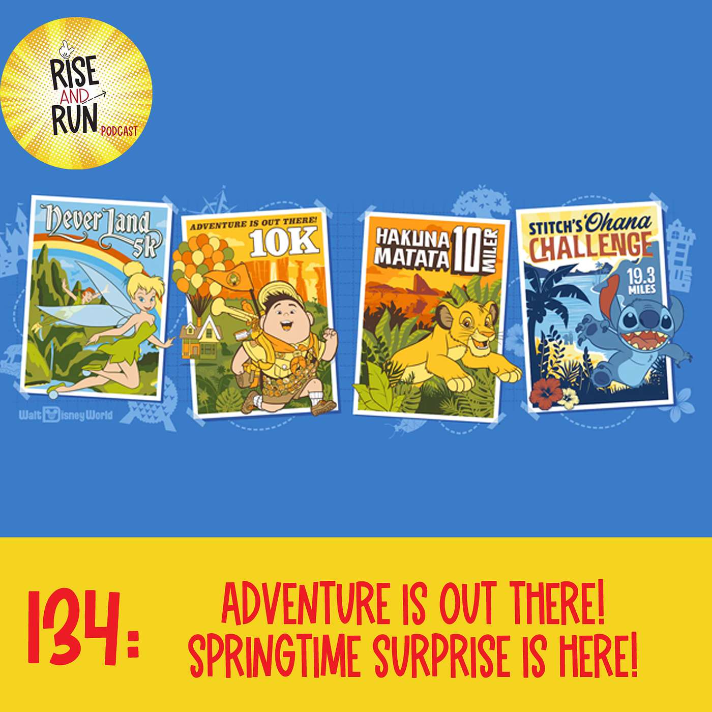 134: Adventure is Out There! Springtime Surprise is Here!