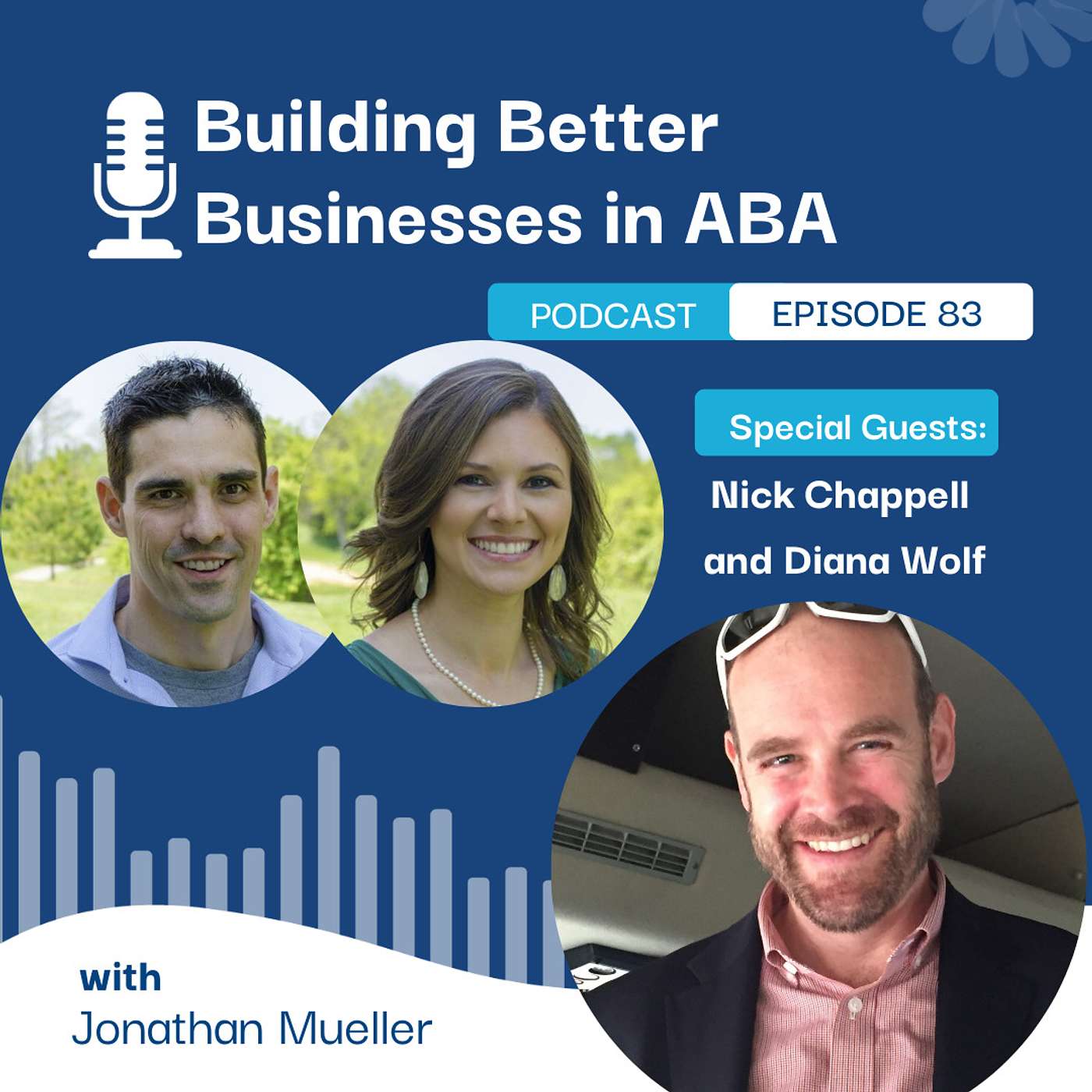 Building Better Businesses in ABA