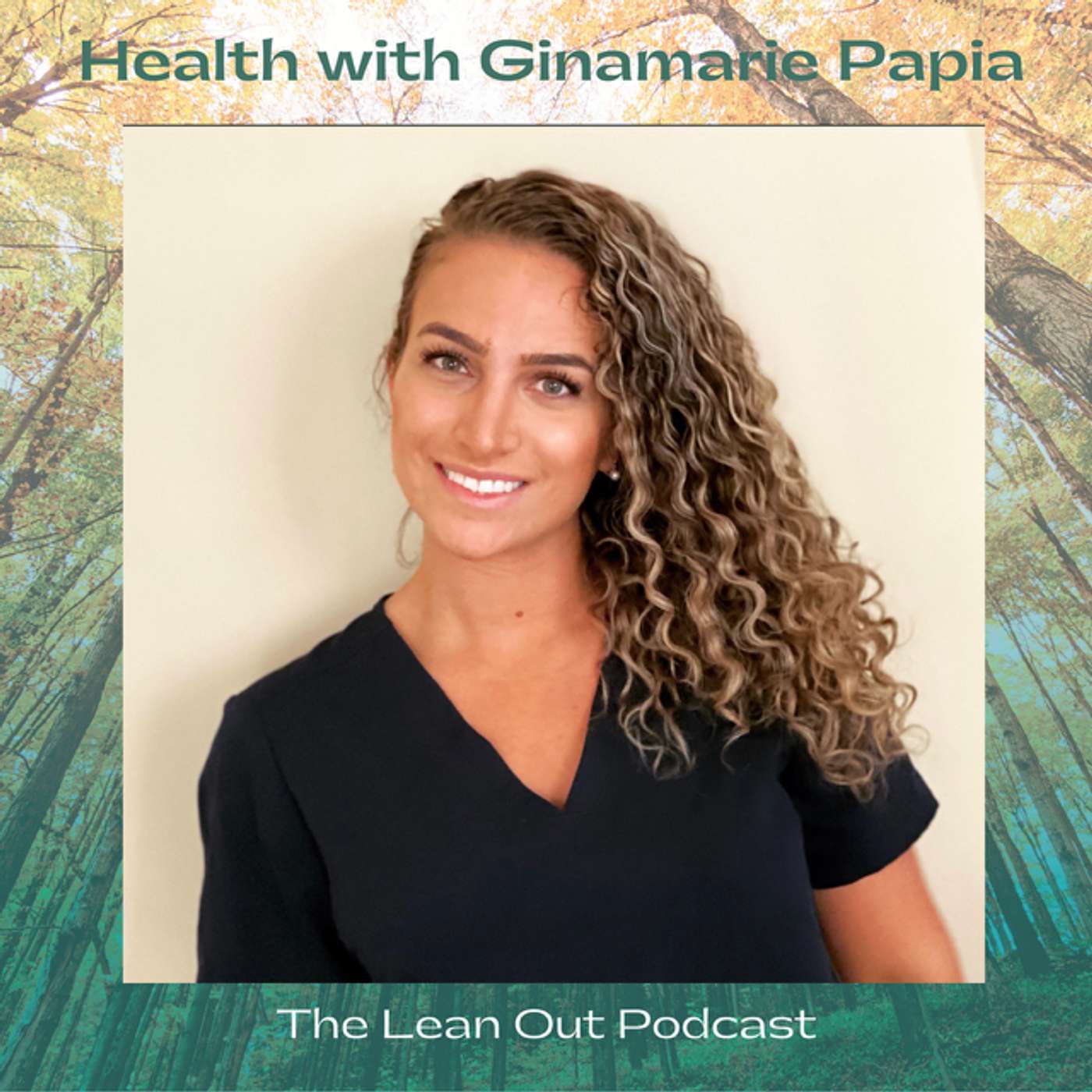 Health with Ginamarie Papia