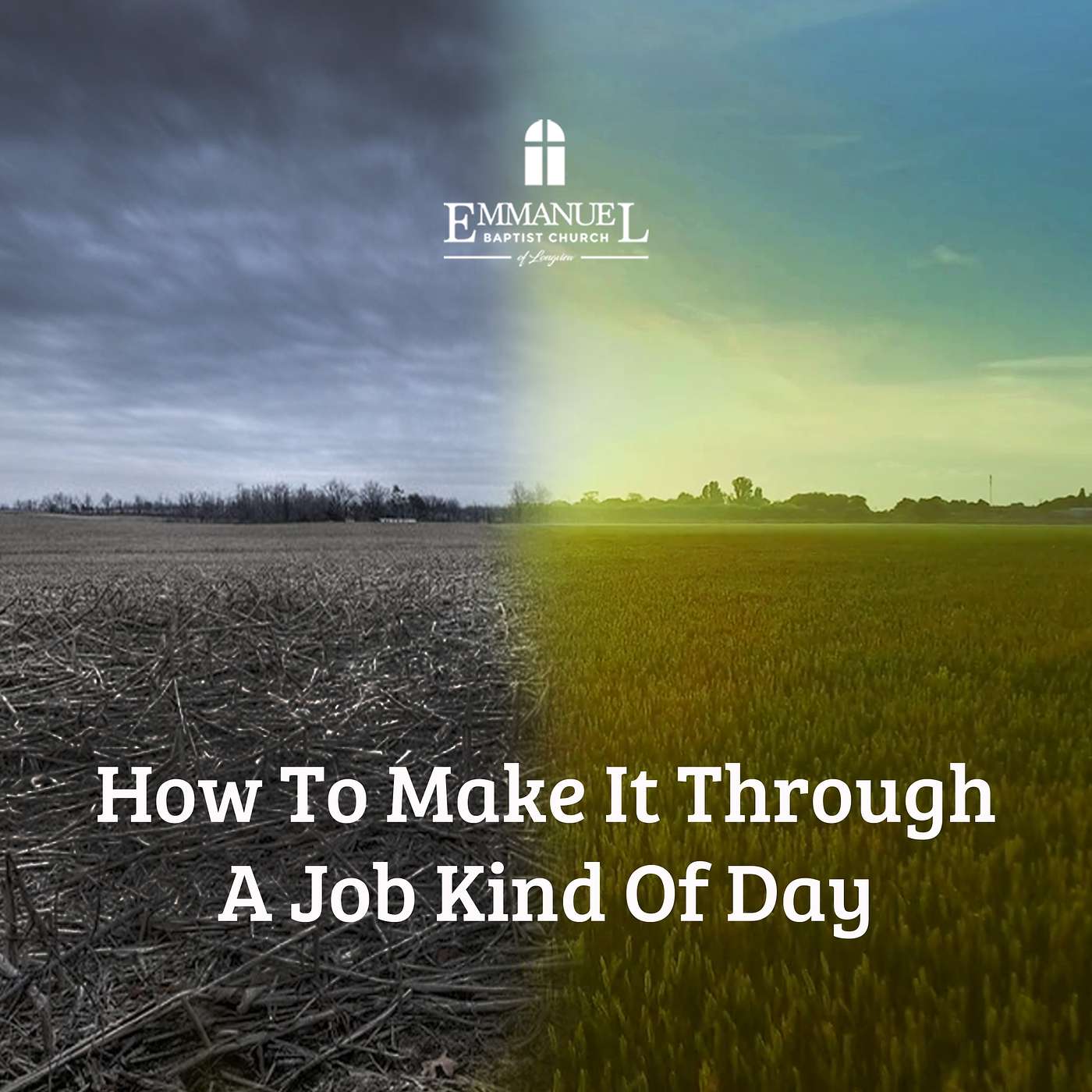 How to Make It Through a Job Kind of Day - Sun PM 10/25/20 - Pastor Bob Gray II episode artwork