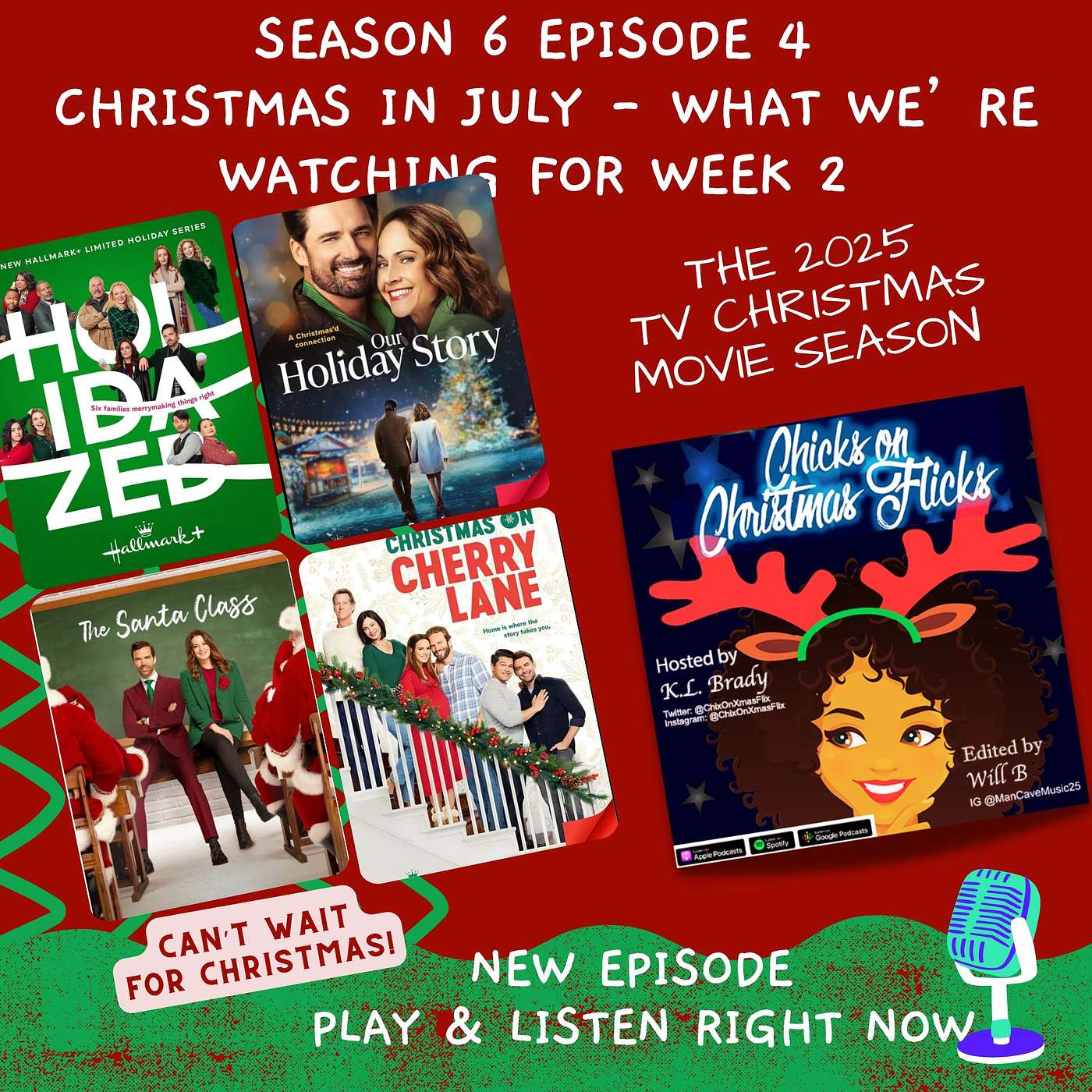 Season 6 Episode 4: Christmas in July! What We're Watching -- Week 2