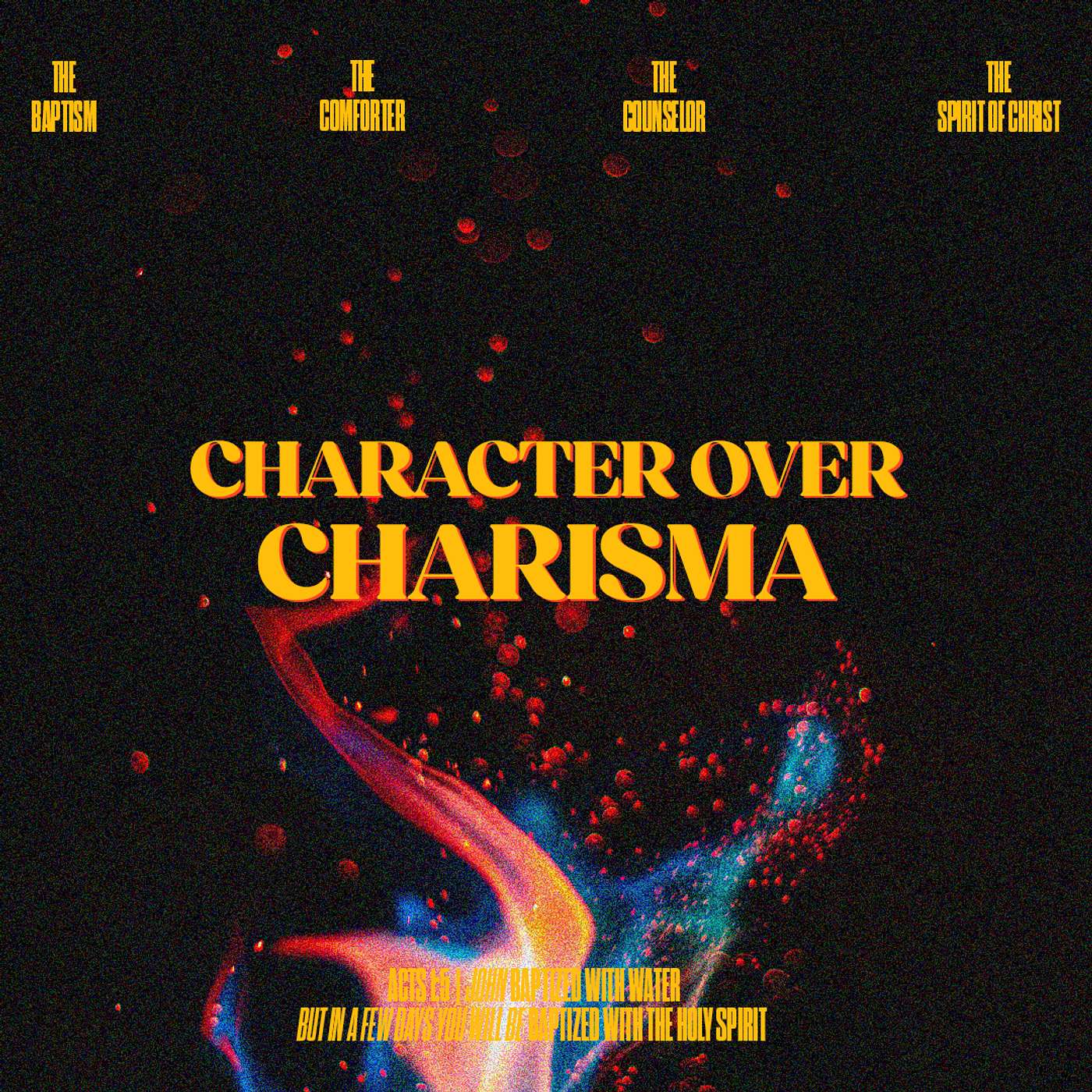Character over Charisma