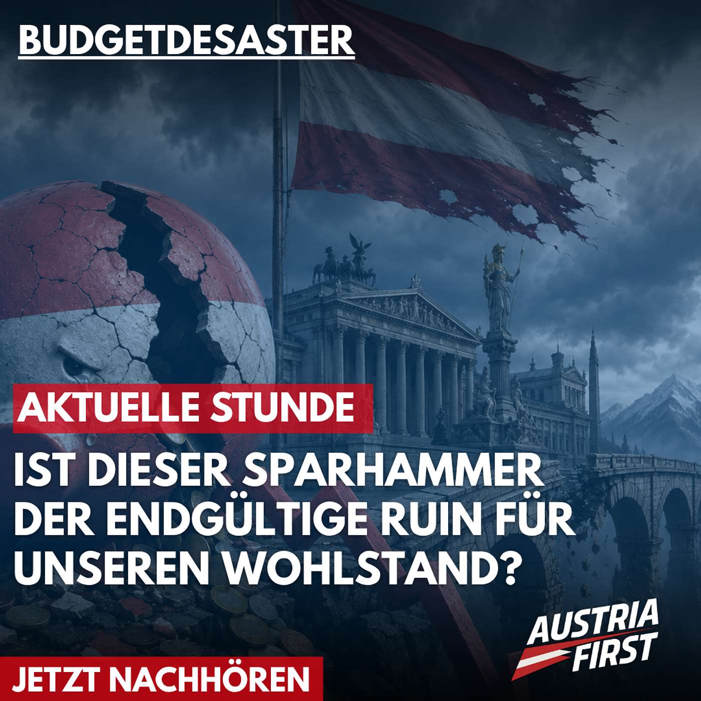 Budgetdesaster: Ist dieser schwarz-rot-pinke Sparhammer der endgültige Ruin für unseren Wohlstand? episode artwork