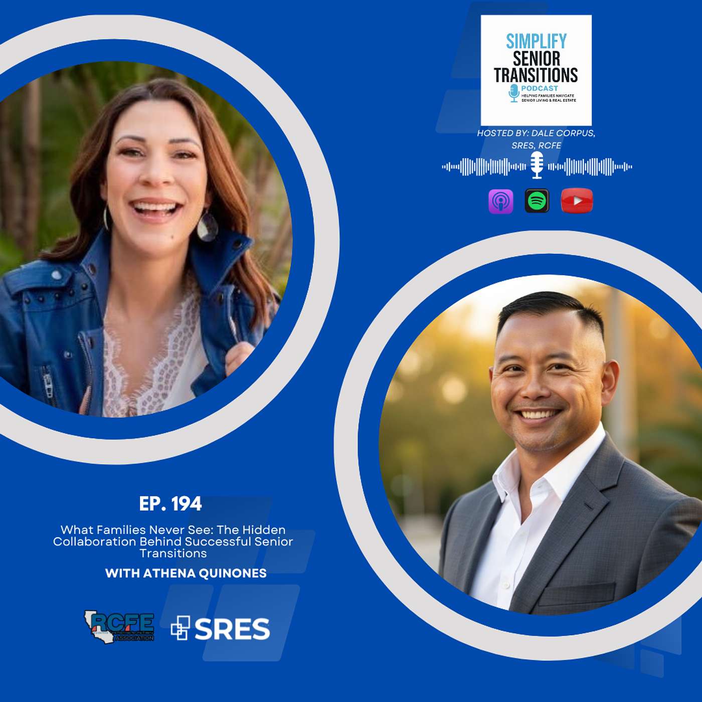 EP194 — What Families Never See: The Hidden Collaboration Behind Successful Senior Transitions | Athena Quinones episode artwork