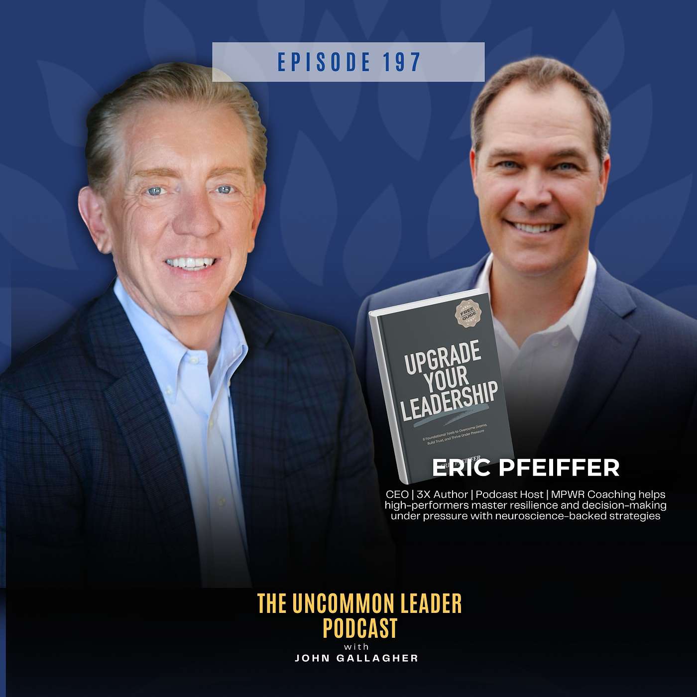 The Uncommon Leader Podcast