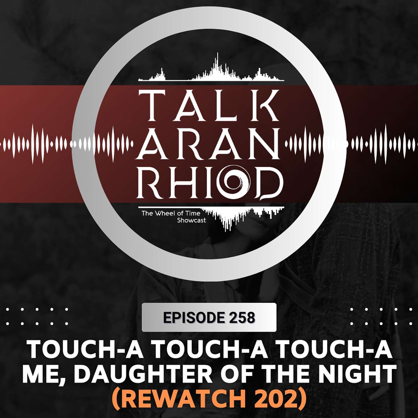 Touch-a Touch-a Touch-a Me, Daughter of the Night (Rewatch 204)