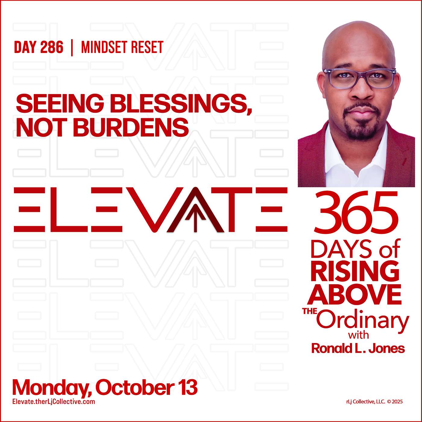 Day 286:  Seeing Blessings, Not Burdens