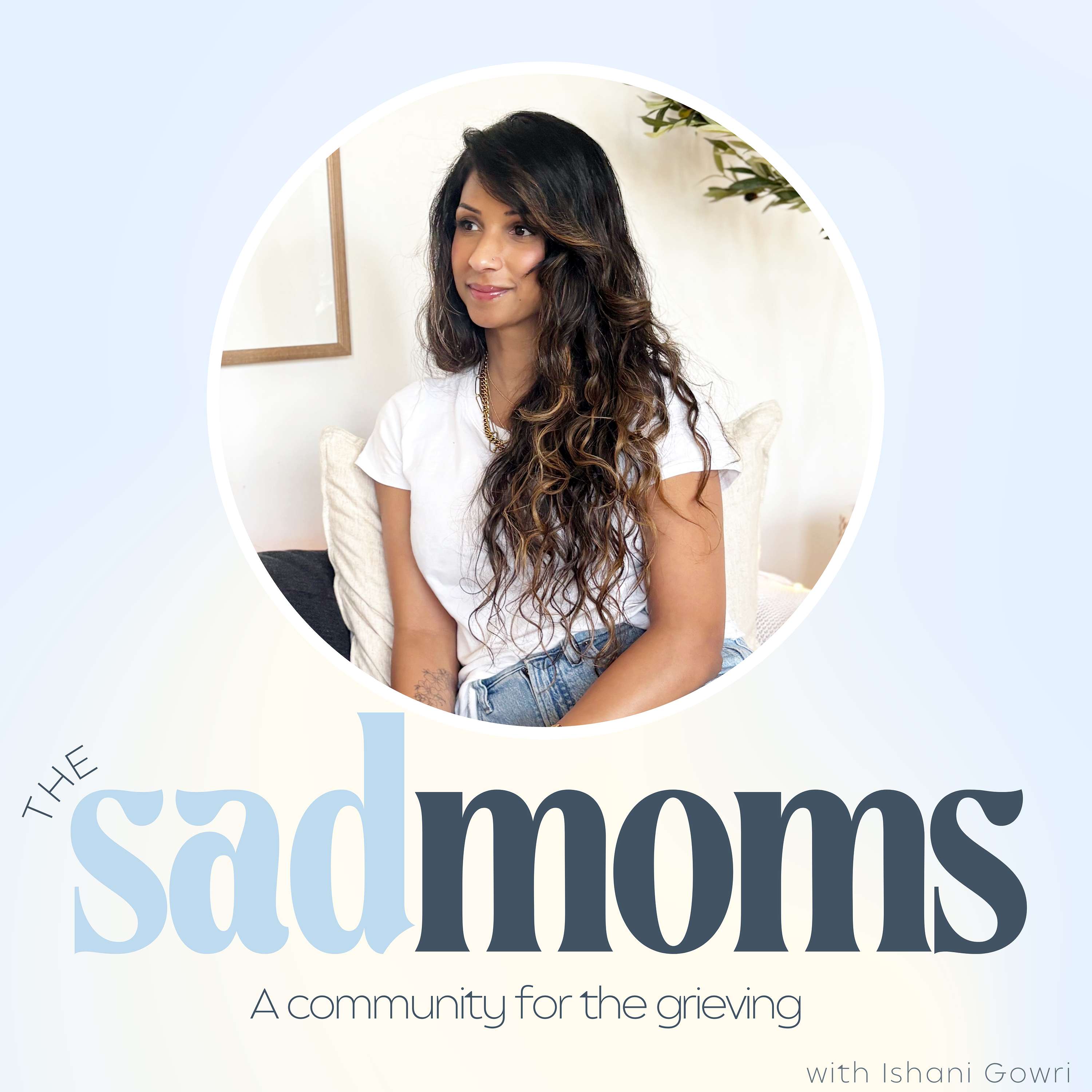 The Sad Moms
