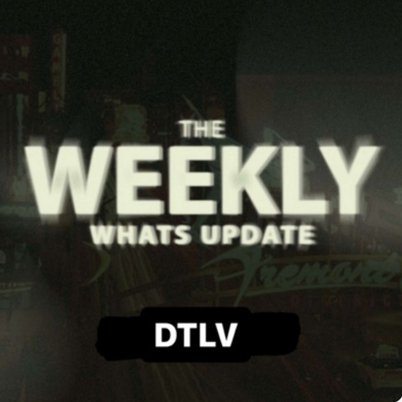 The Weekly Whats Update