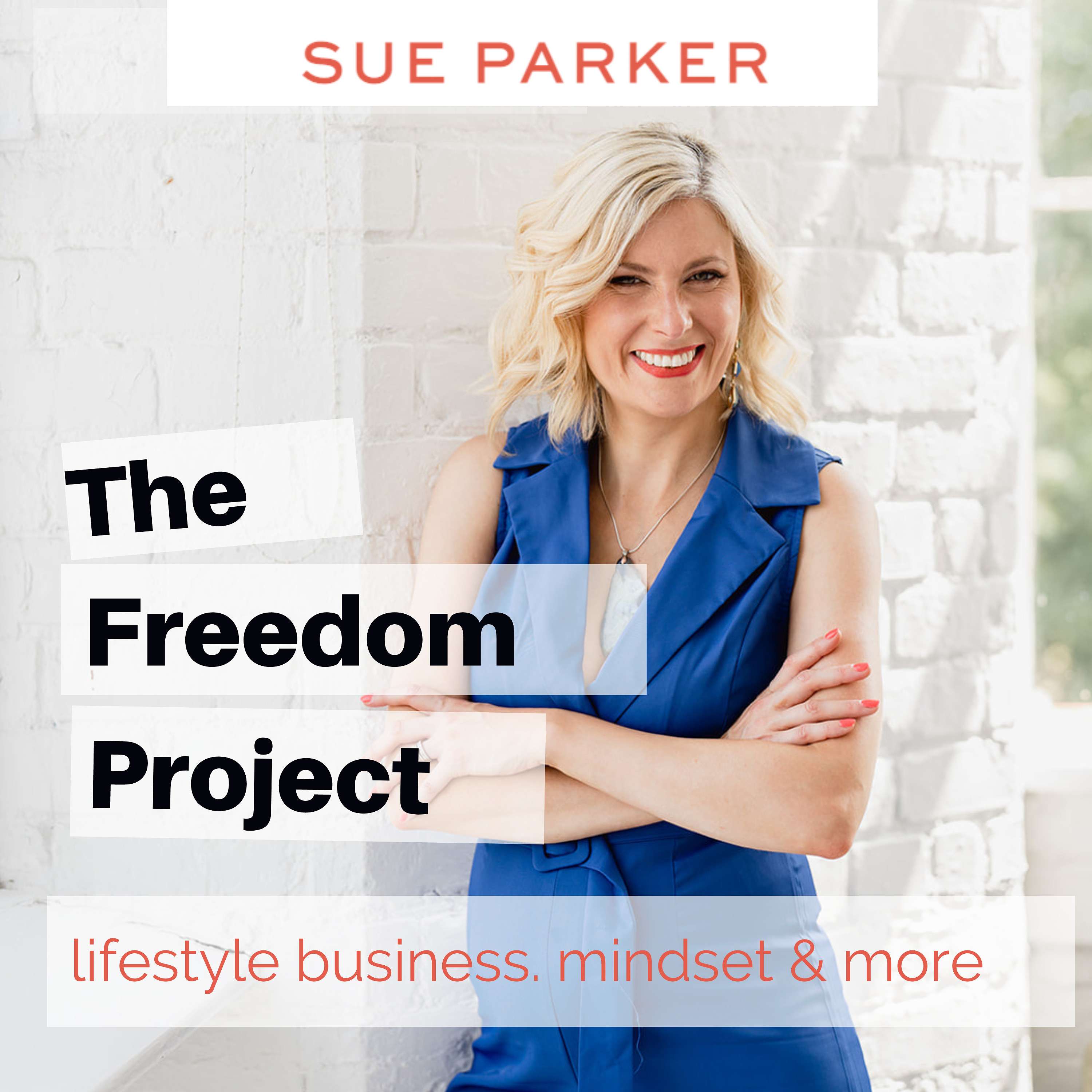 The Freedom Project: Mindset & Entrepreneurship