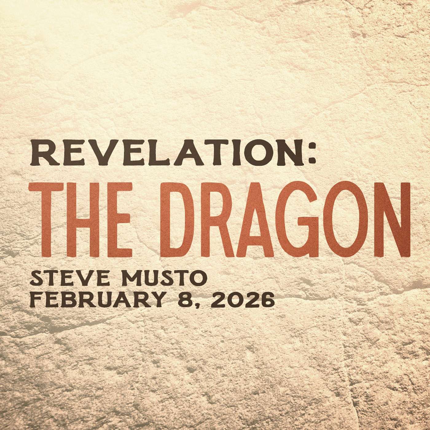 The Red Dragon • Revelation 12-14 • Steve Musto episode artwork
