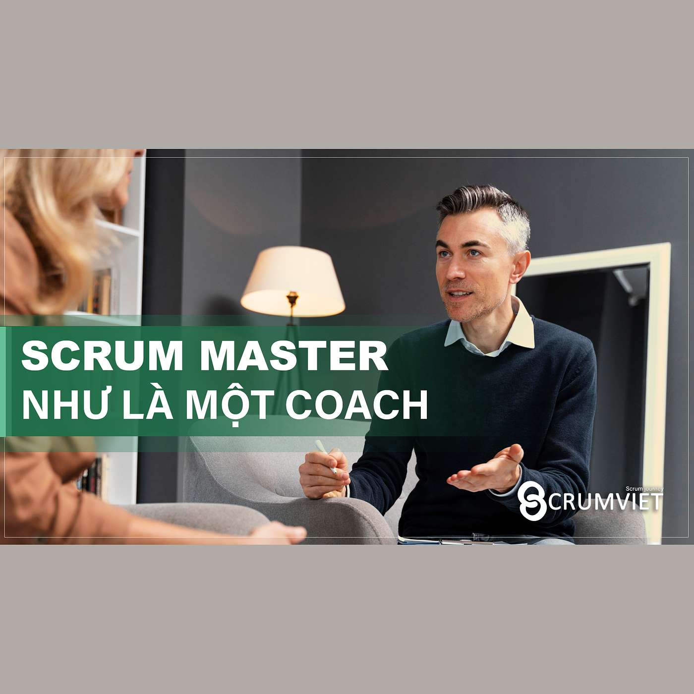 Scrum Master như là một Coach (người khai vấn) episode artwork