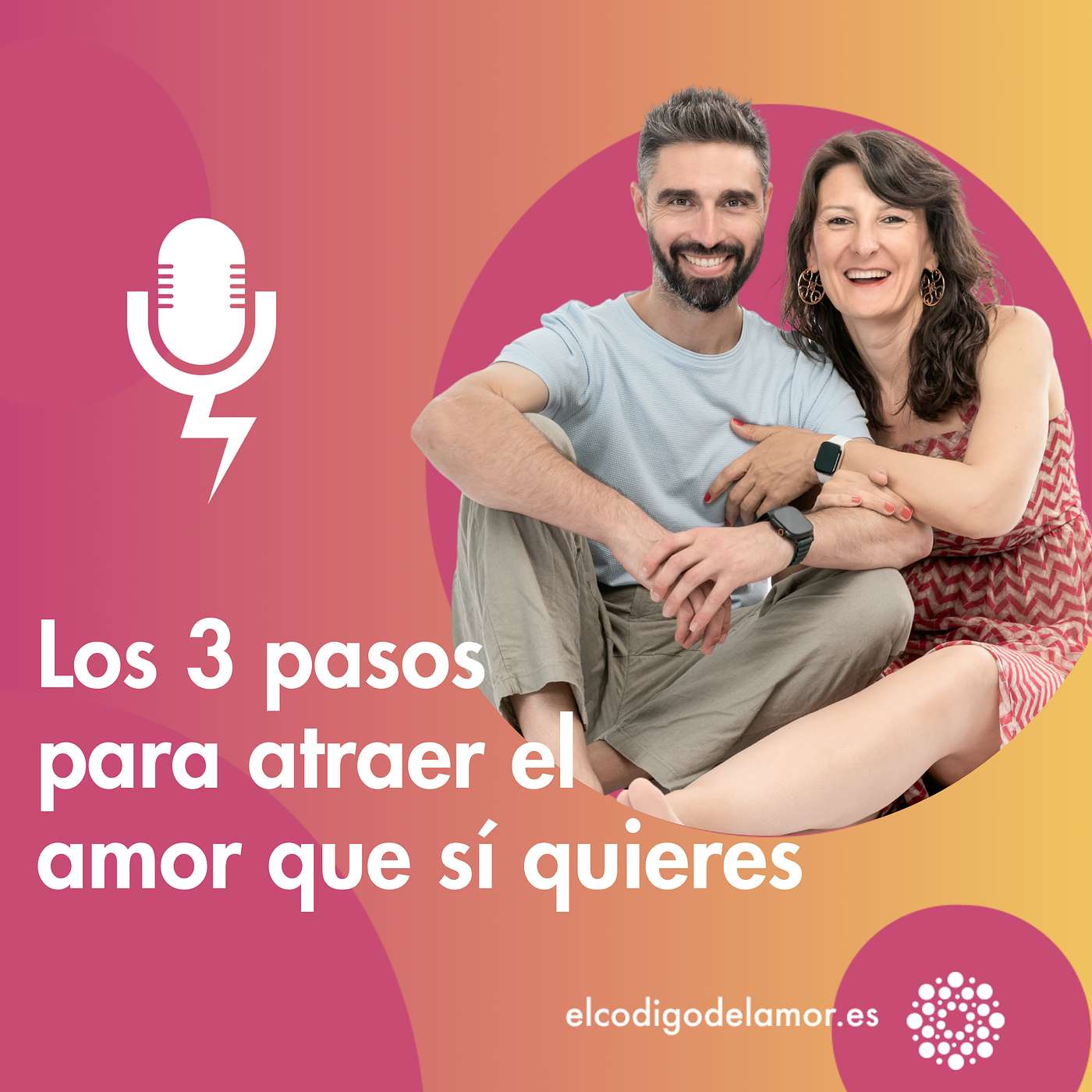 Los 3 pasos para atraer el amor que sí quieres