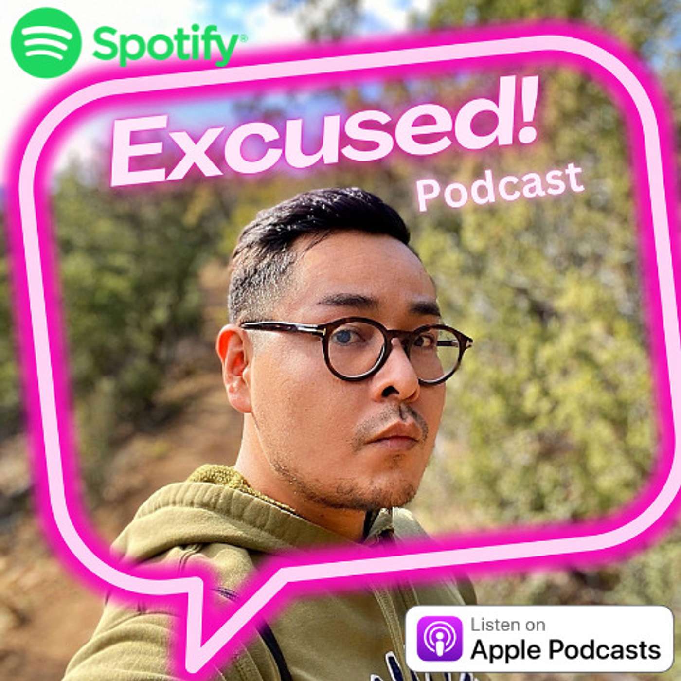 Excused! Podcast